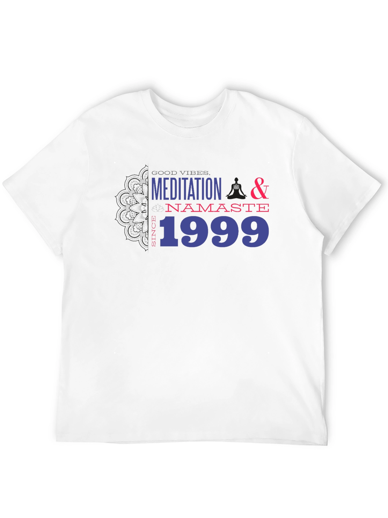 Meditation Namaste T-Shirt - Since 1999 Yoga Tee