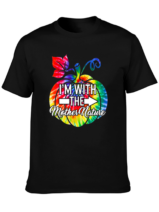 Im With The Mother Nature T-Shirt