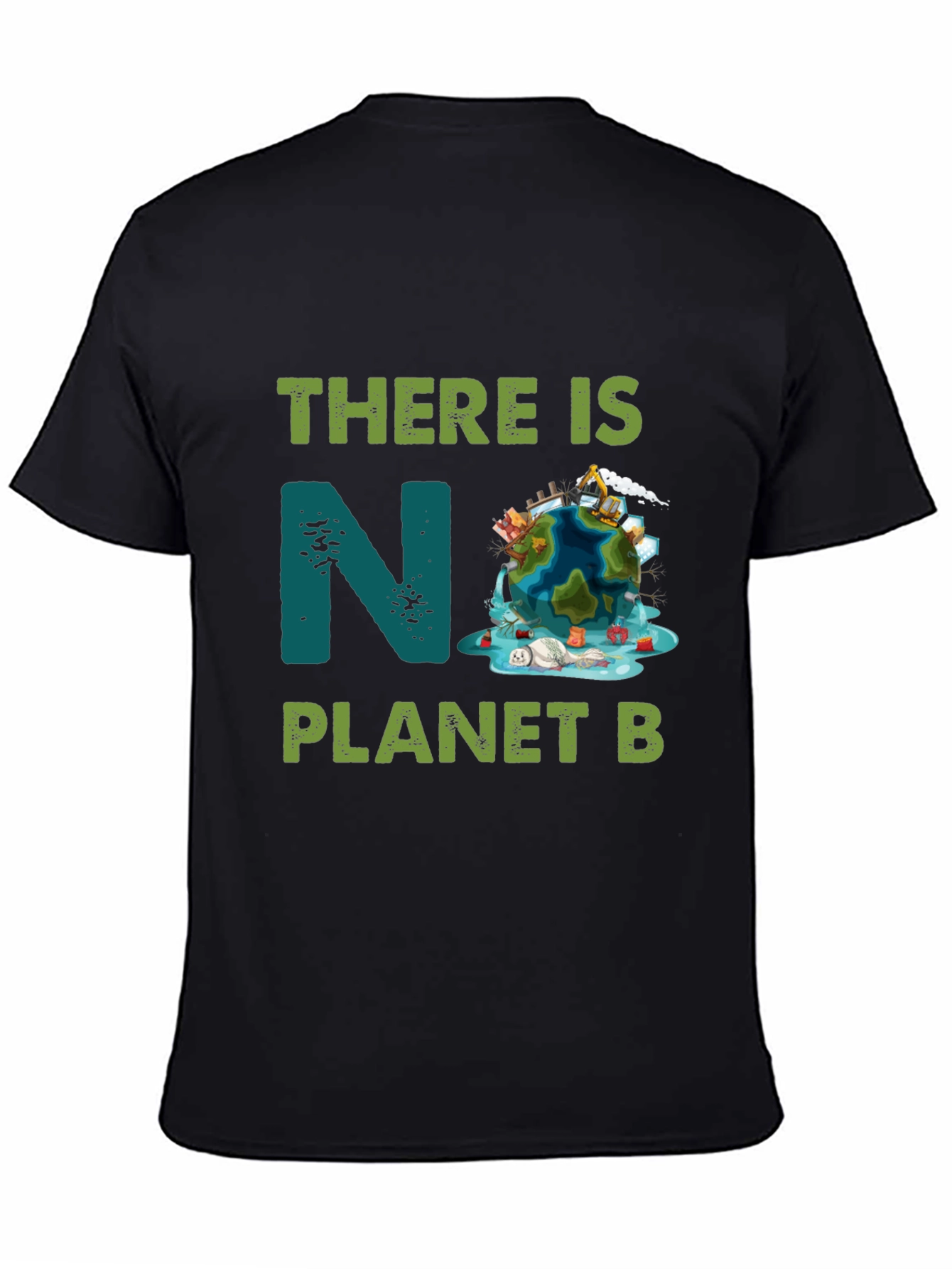 There Is No Planet B T-Shirt