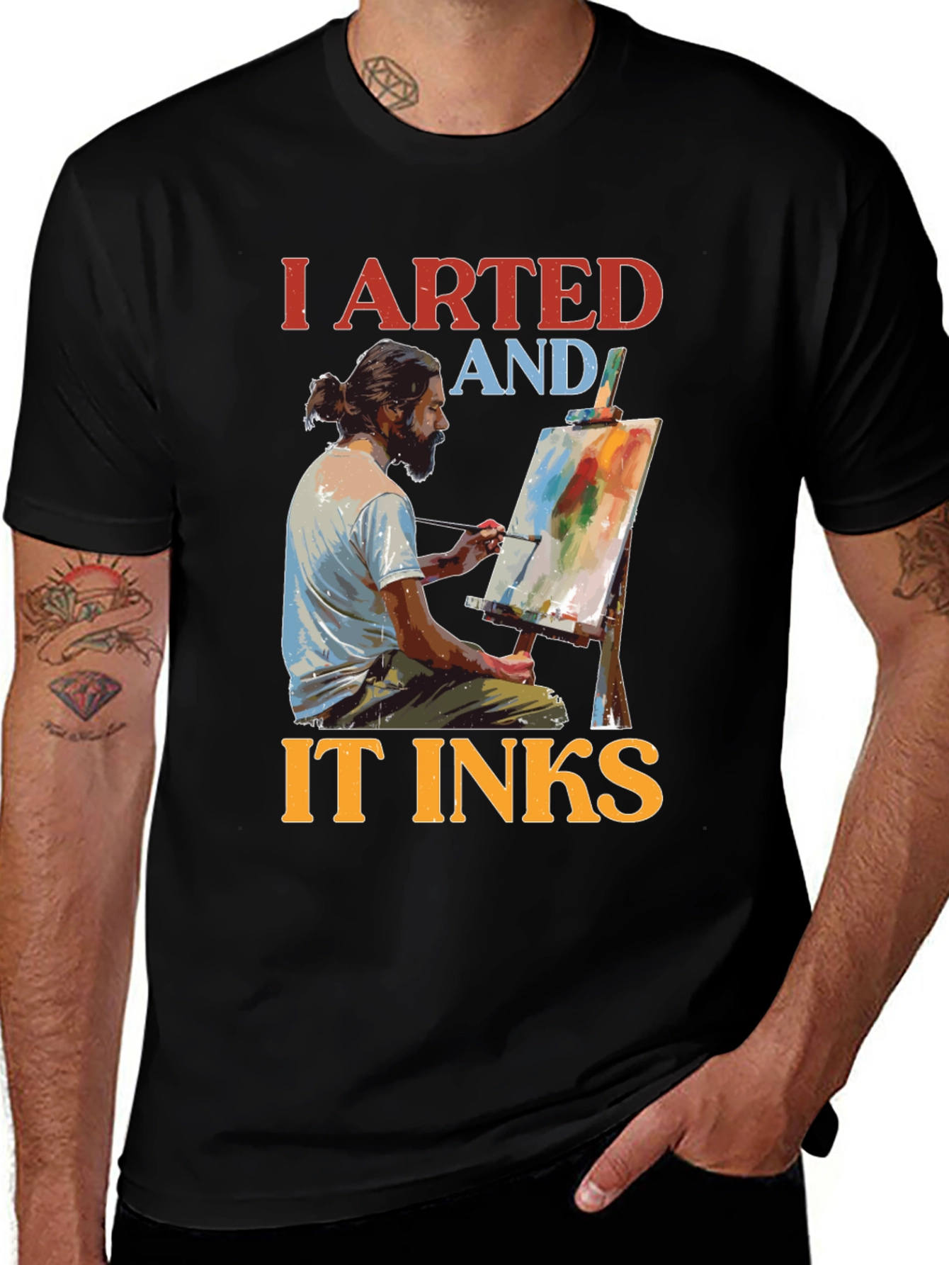I Arted and It Inks T-Shirt - Artist Tee