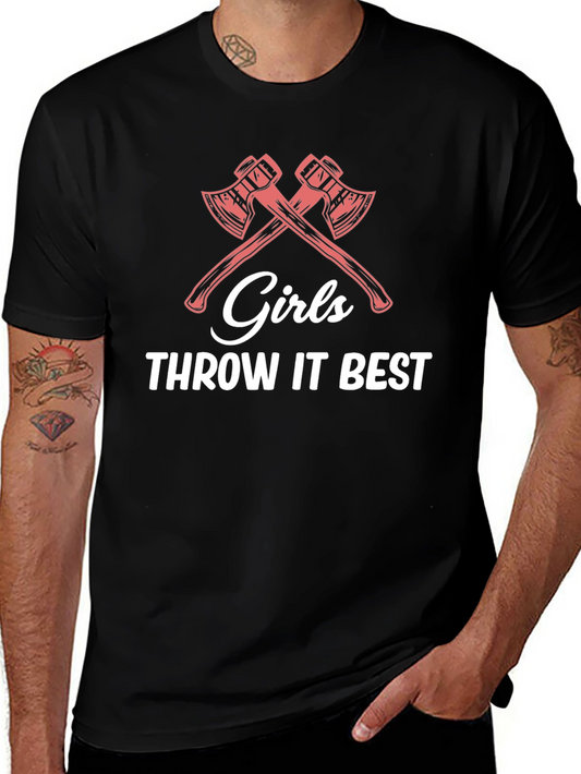Girls Throw it Best Axe Throwing T-Shirt