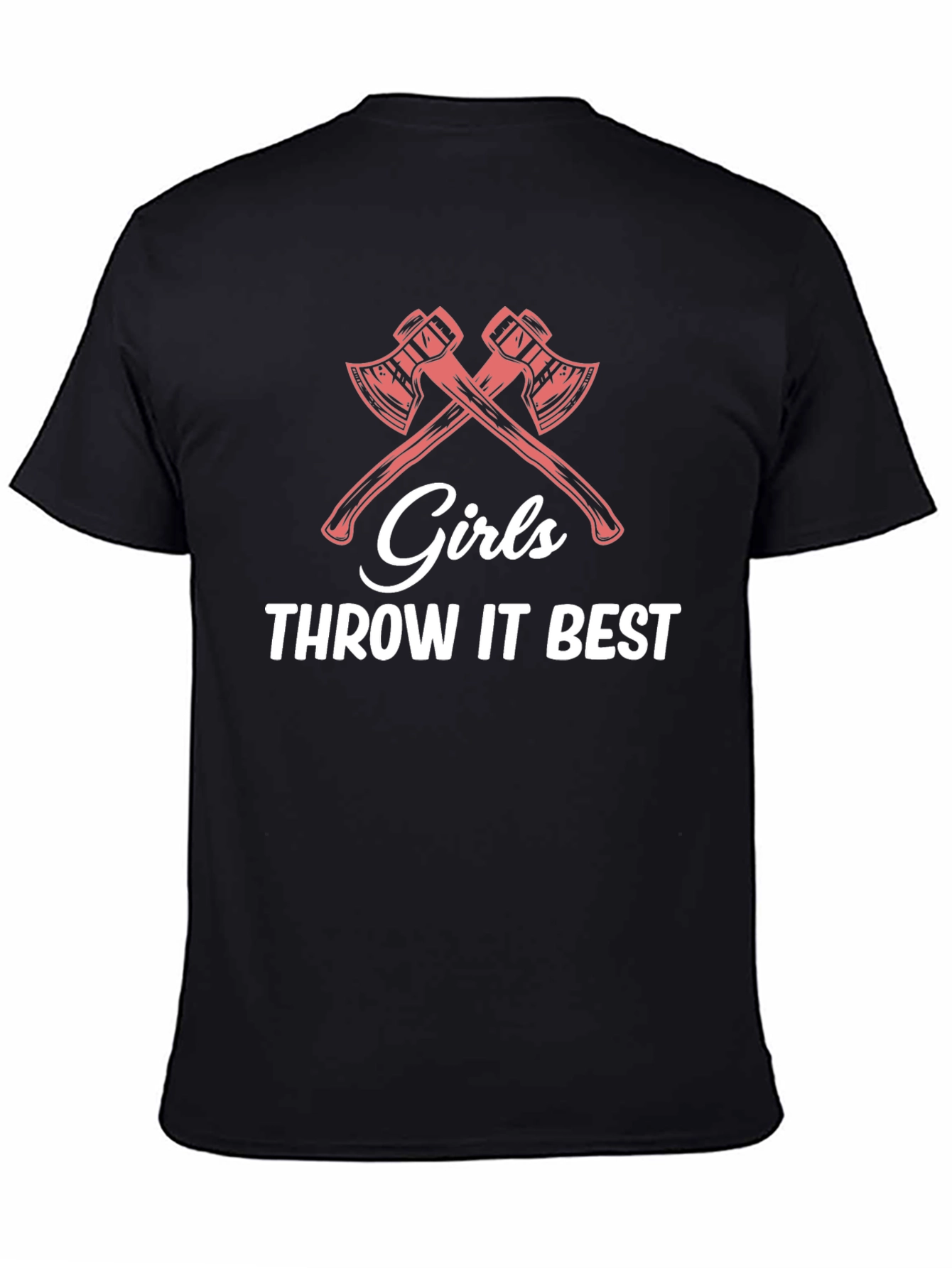 Girls Throw it Best Axe Throwing T-Shirt