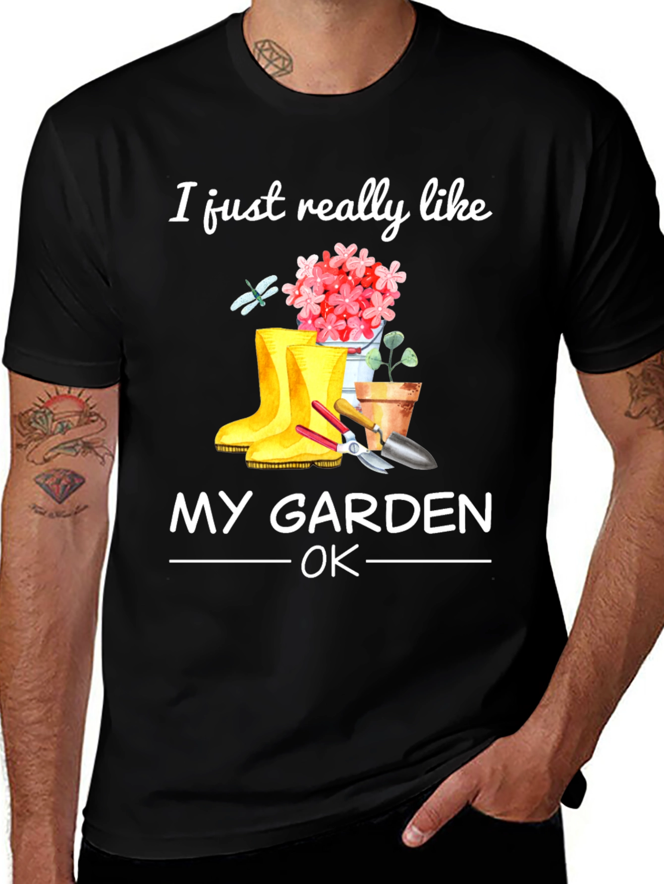 Gardening T-Shirt - I Just Really Like My Garden