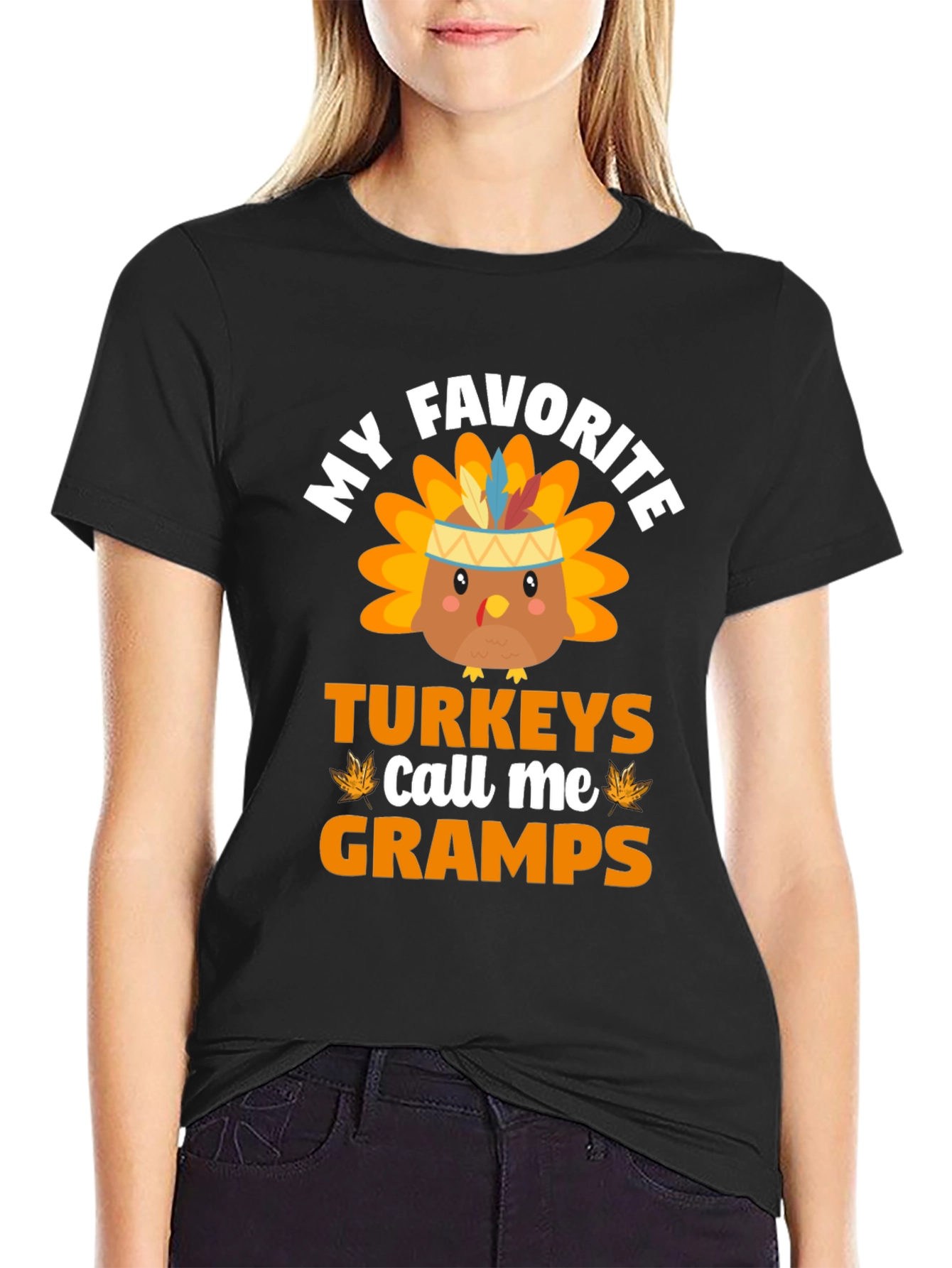 My Favorite Turkeys Call Me Gramps T-Shirt