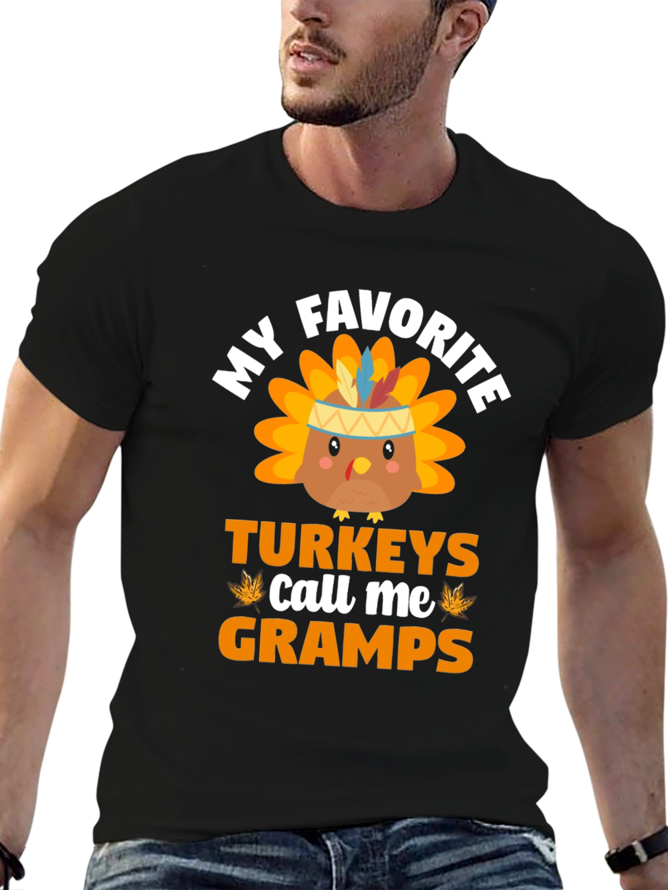 My Favorite Turkeys Call Me Gramps T-Shirt