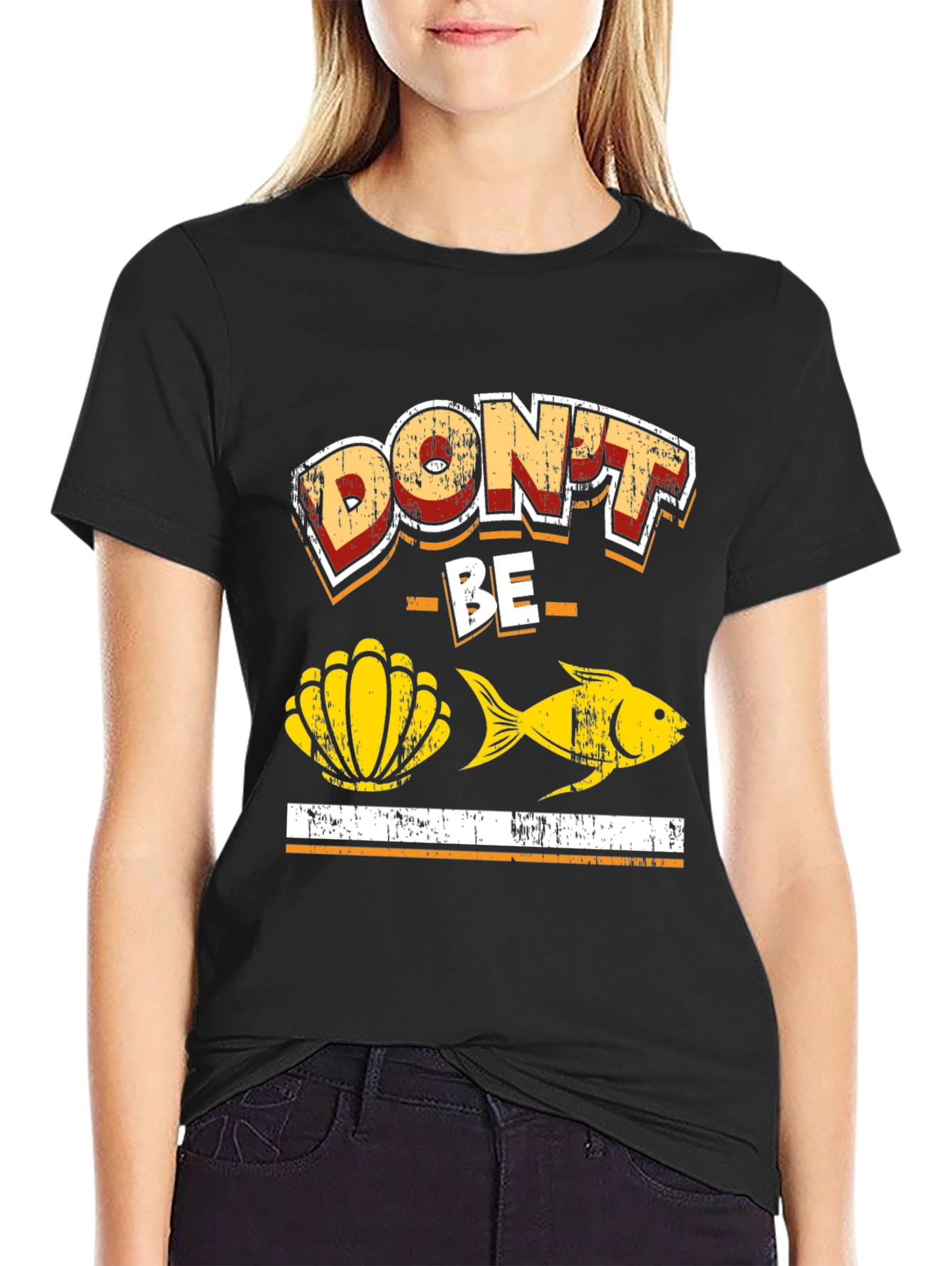 Dont Be Shellfish T-Shirt