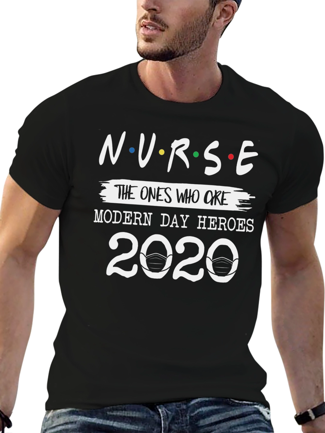 Nurse 2020 T-Shirt - Modern Day Heroes