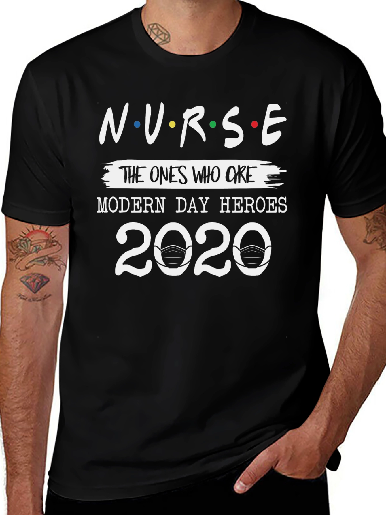 Nurse 2020 T-Shirt - Modern Day Heroes