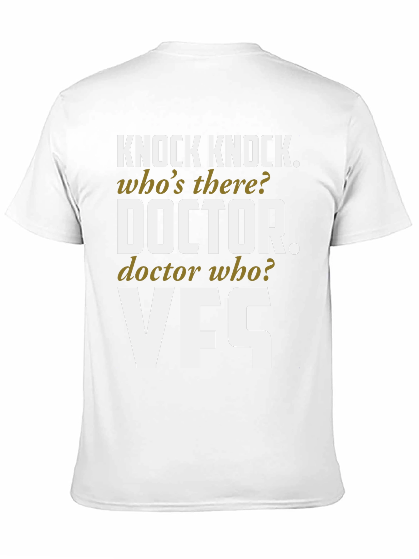 Knock Knock Doctor Who? VFS Funny T-Shirt