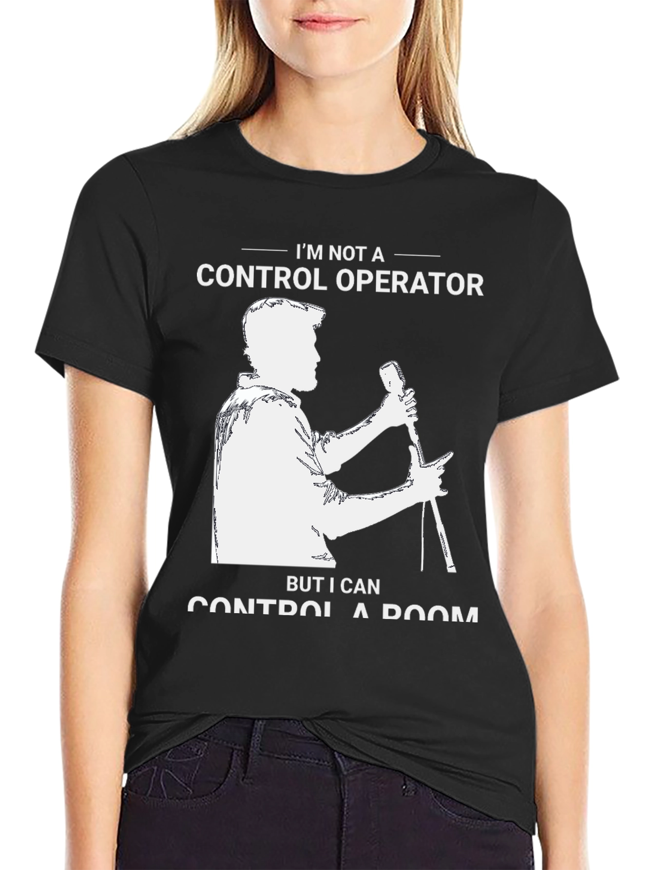 Im Not a Control Operator T-Shirt