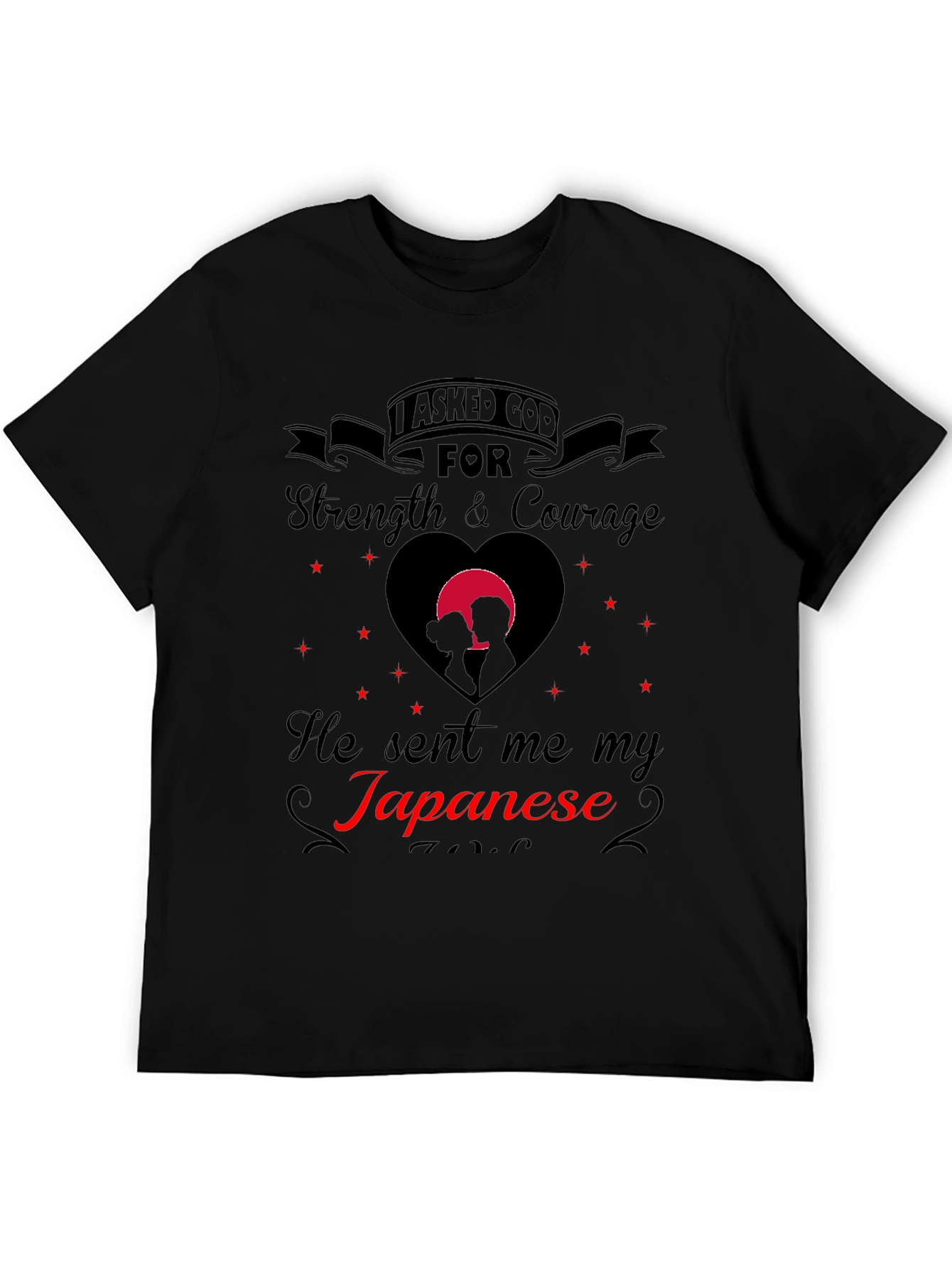 I Asked God For Strength T-Shirt