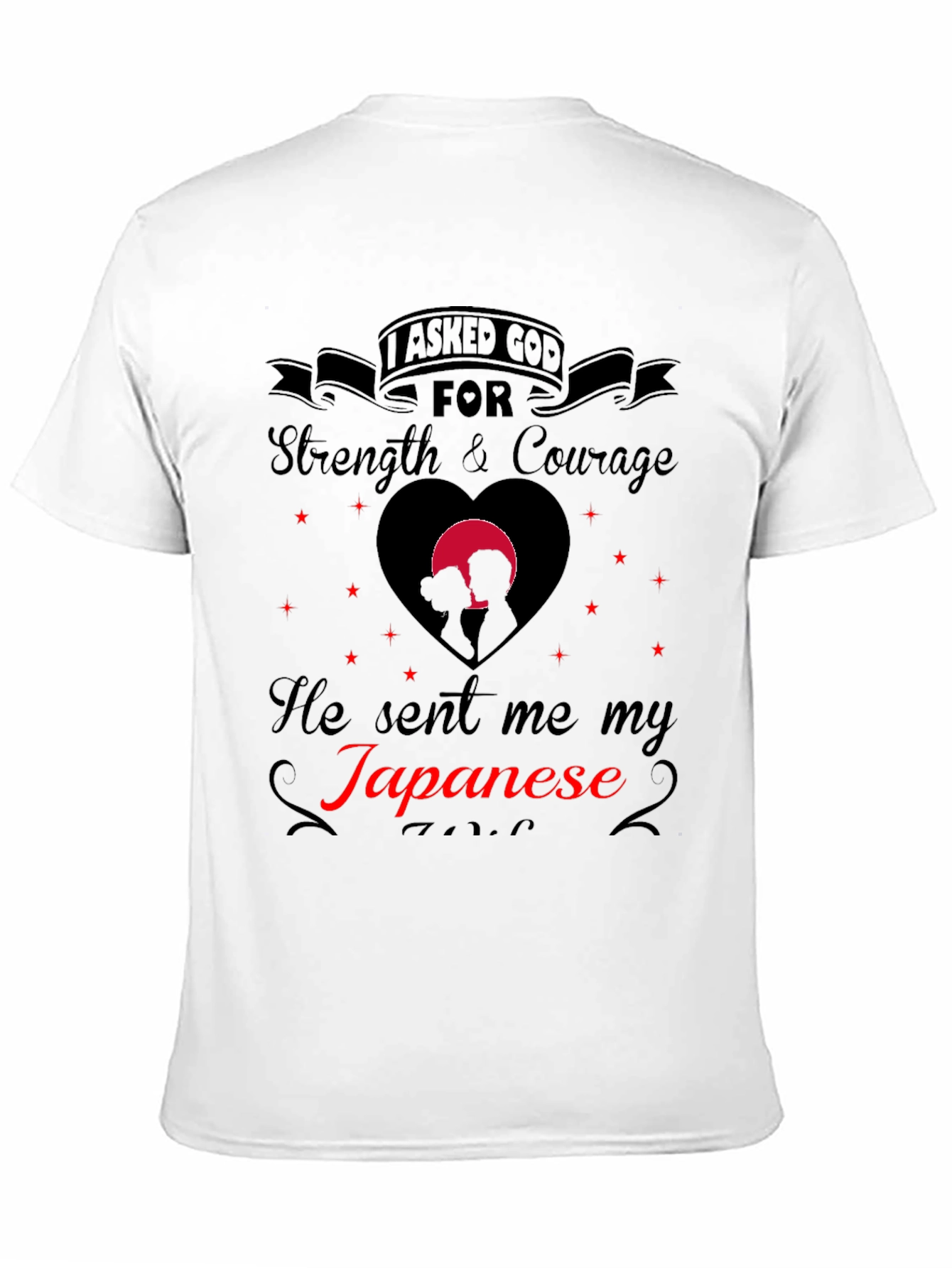 I Asked God For Strength T-Shirt