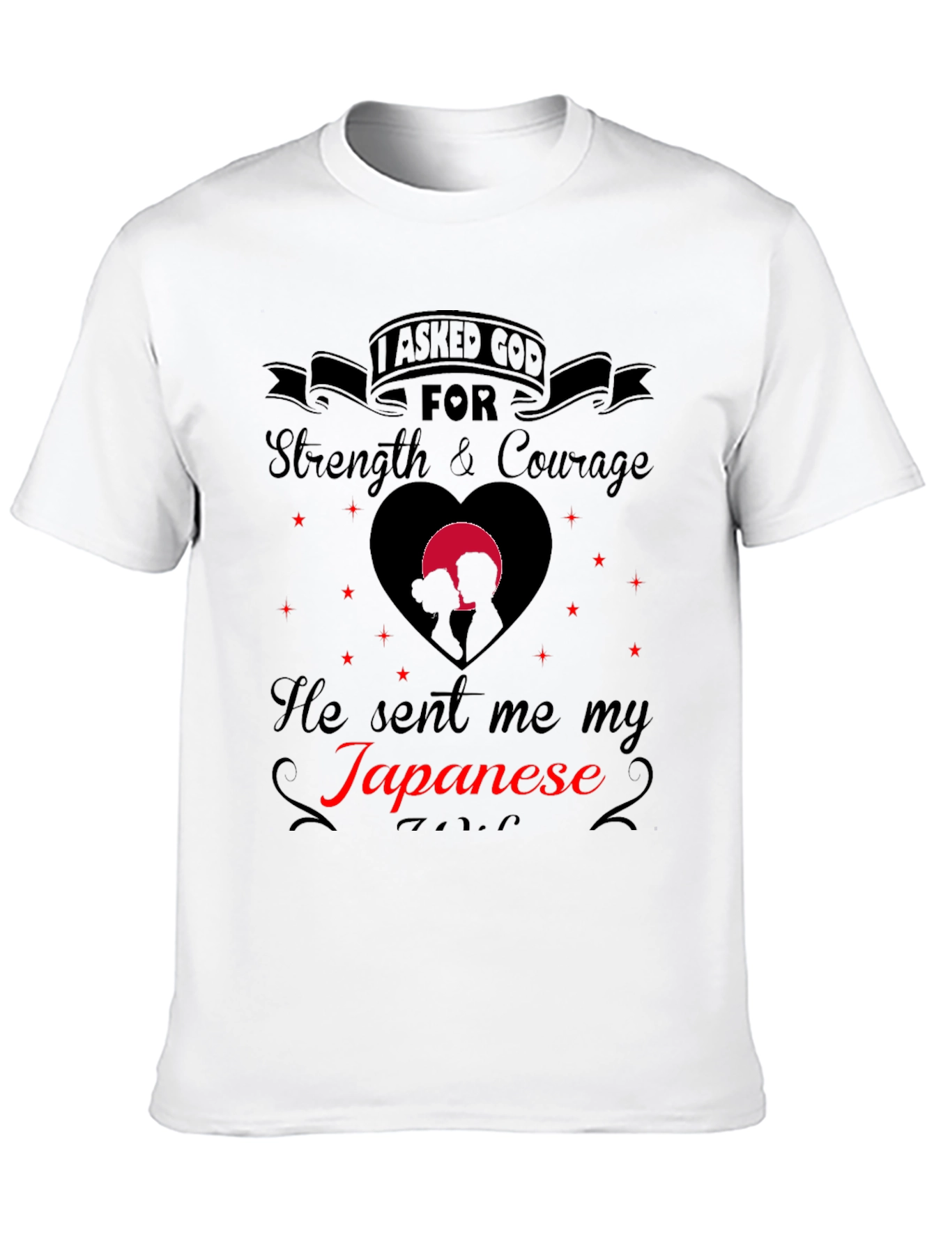 I Asked God For Strength T-Shirt