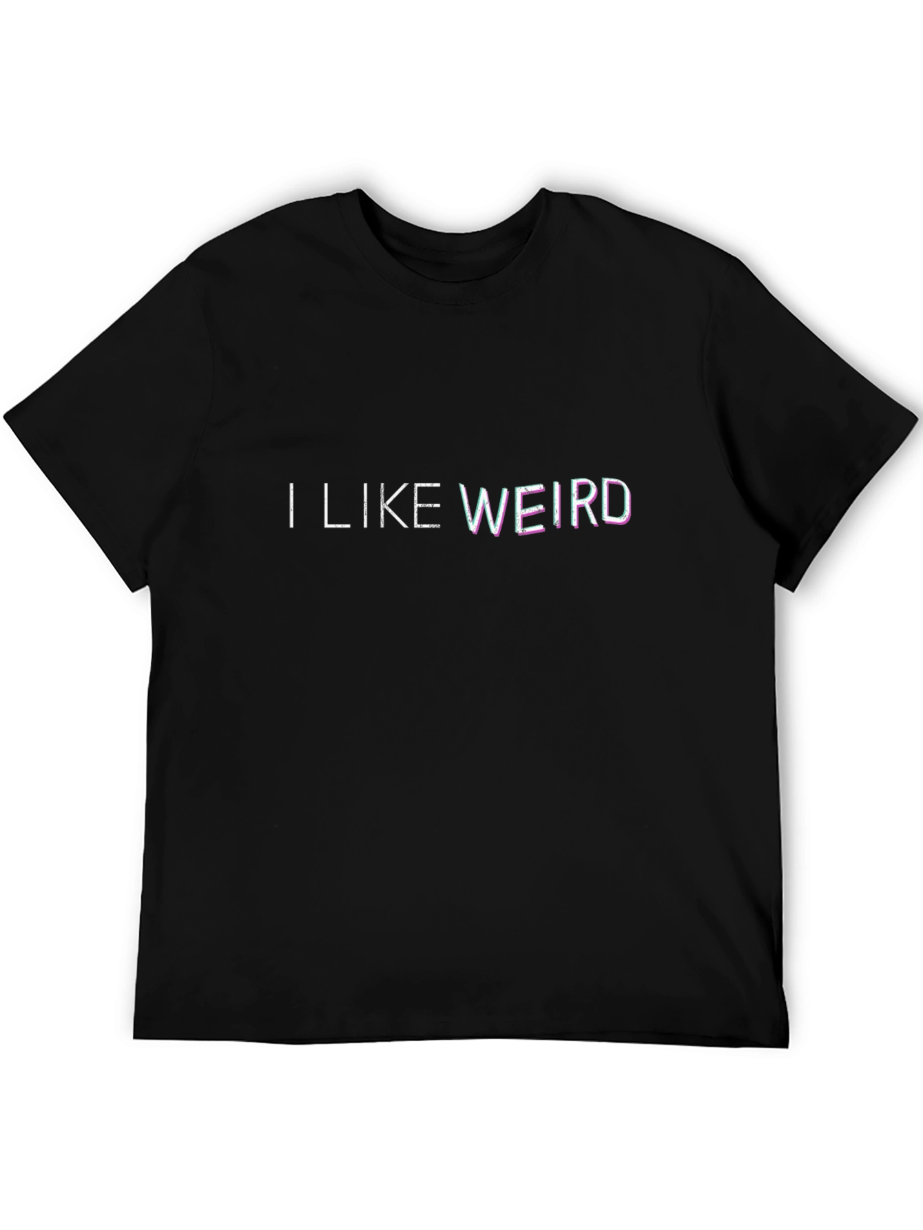 I Like Weird Black Graphic Tee