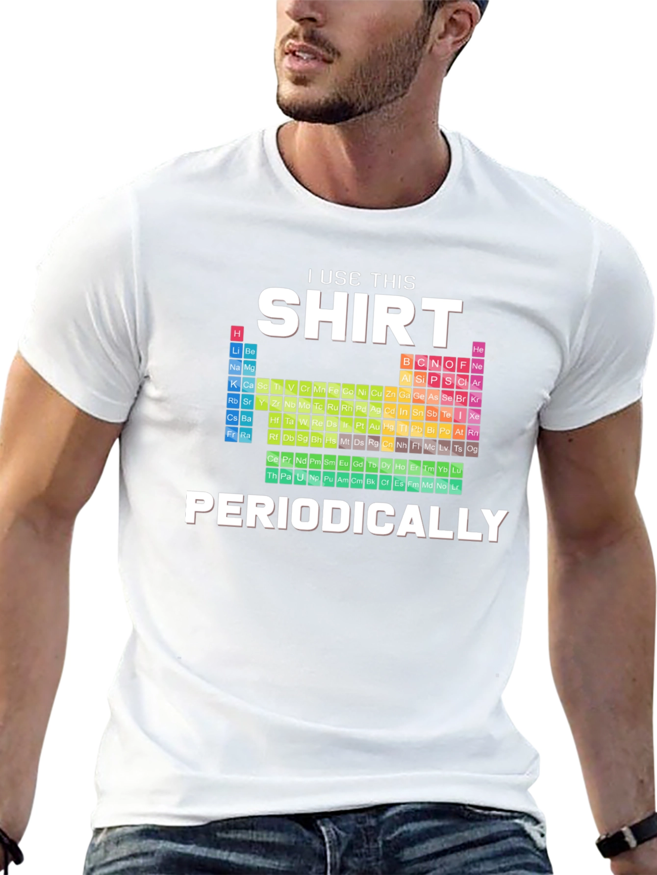 I Use This Shirt Periodically - Science T-Shirt