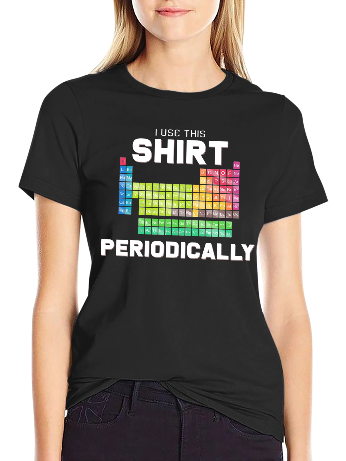 I Use This Shirt Periodically - Science T-Shirt