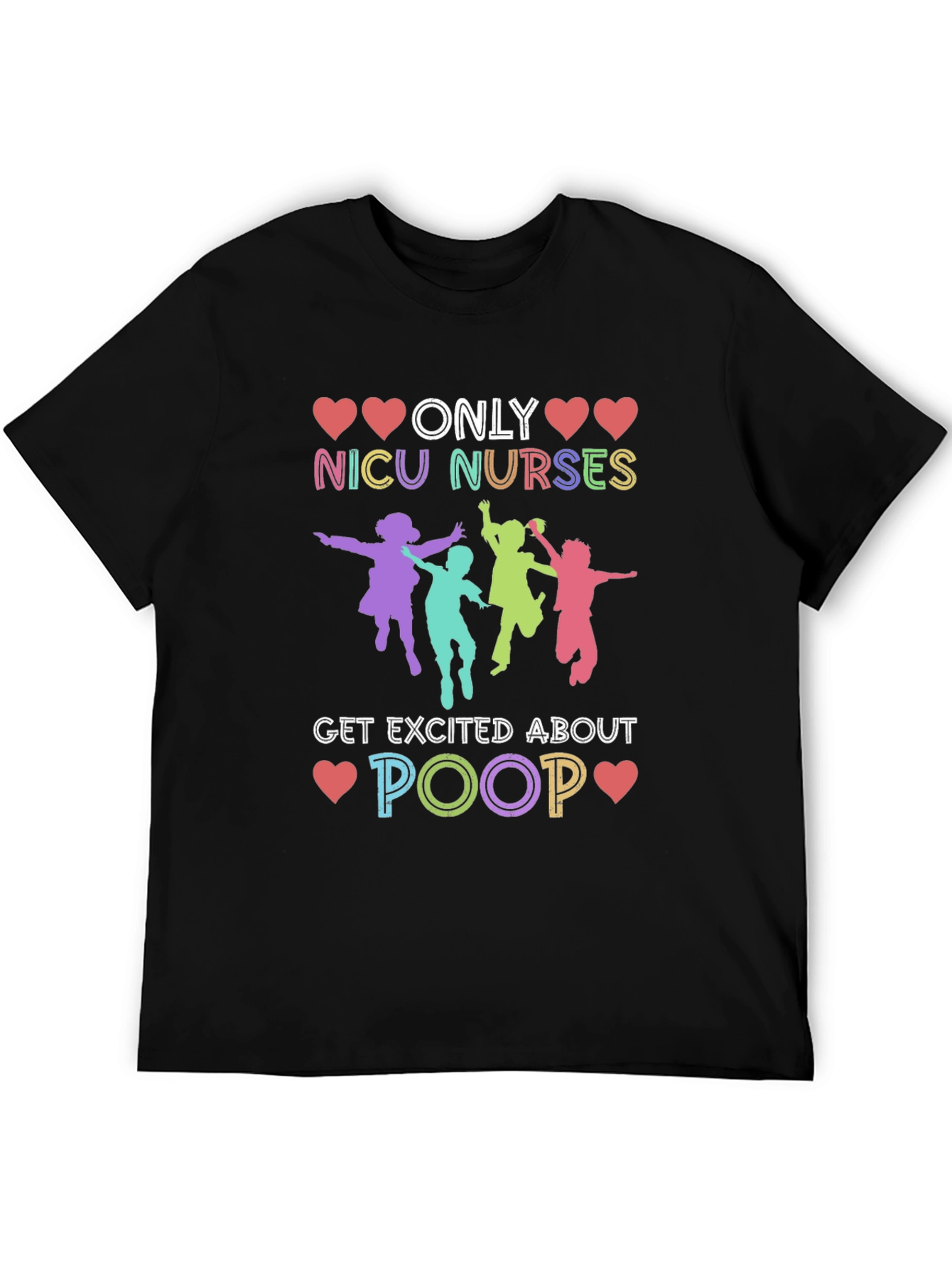 NICU Nurses Poop T-Shirt