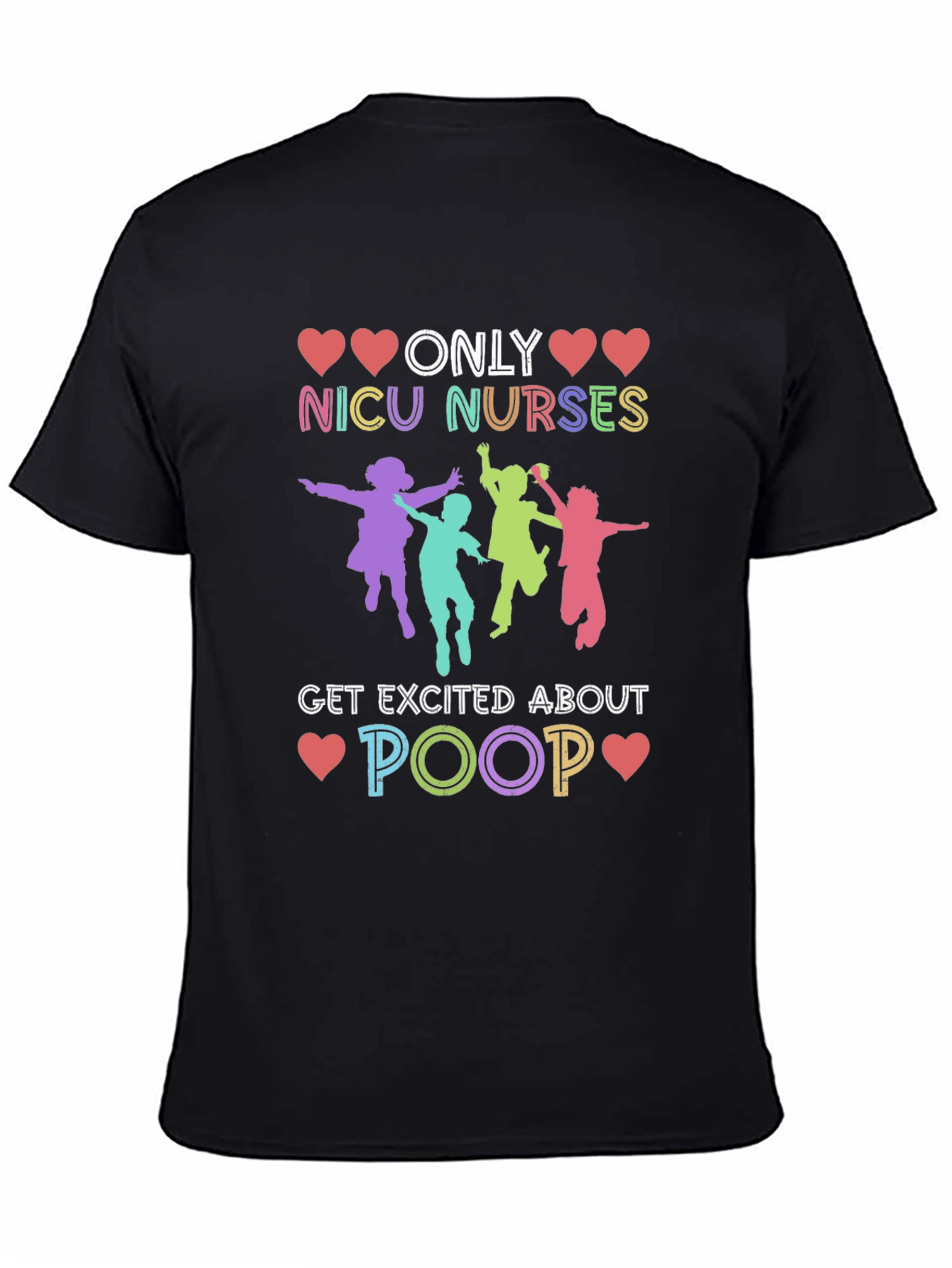 NICU Nurses Poop T-Shirt