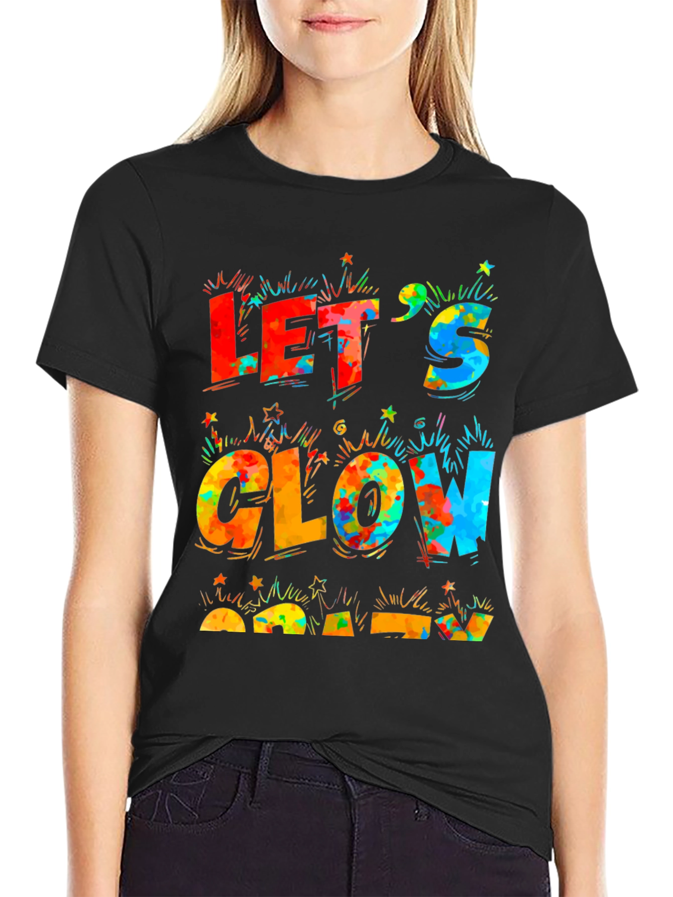 Lets Glow Crazy Black T-Shirt