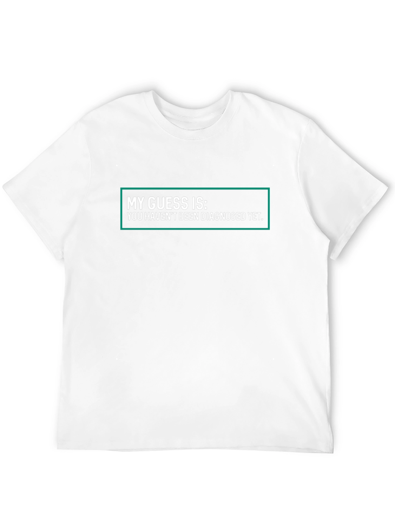 Humorous My Guess Is... Graphic Tee
