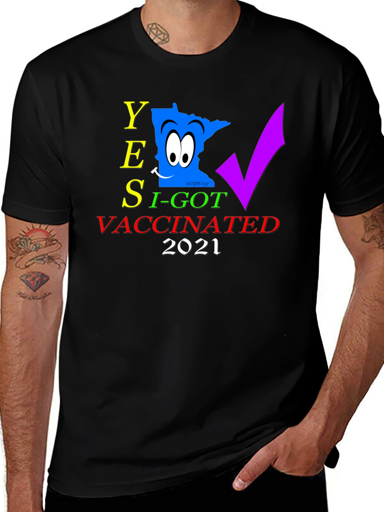 Yes I Got Vaccinated 2021 Graphic Tee