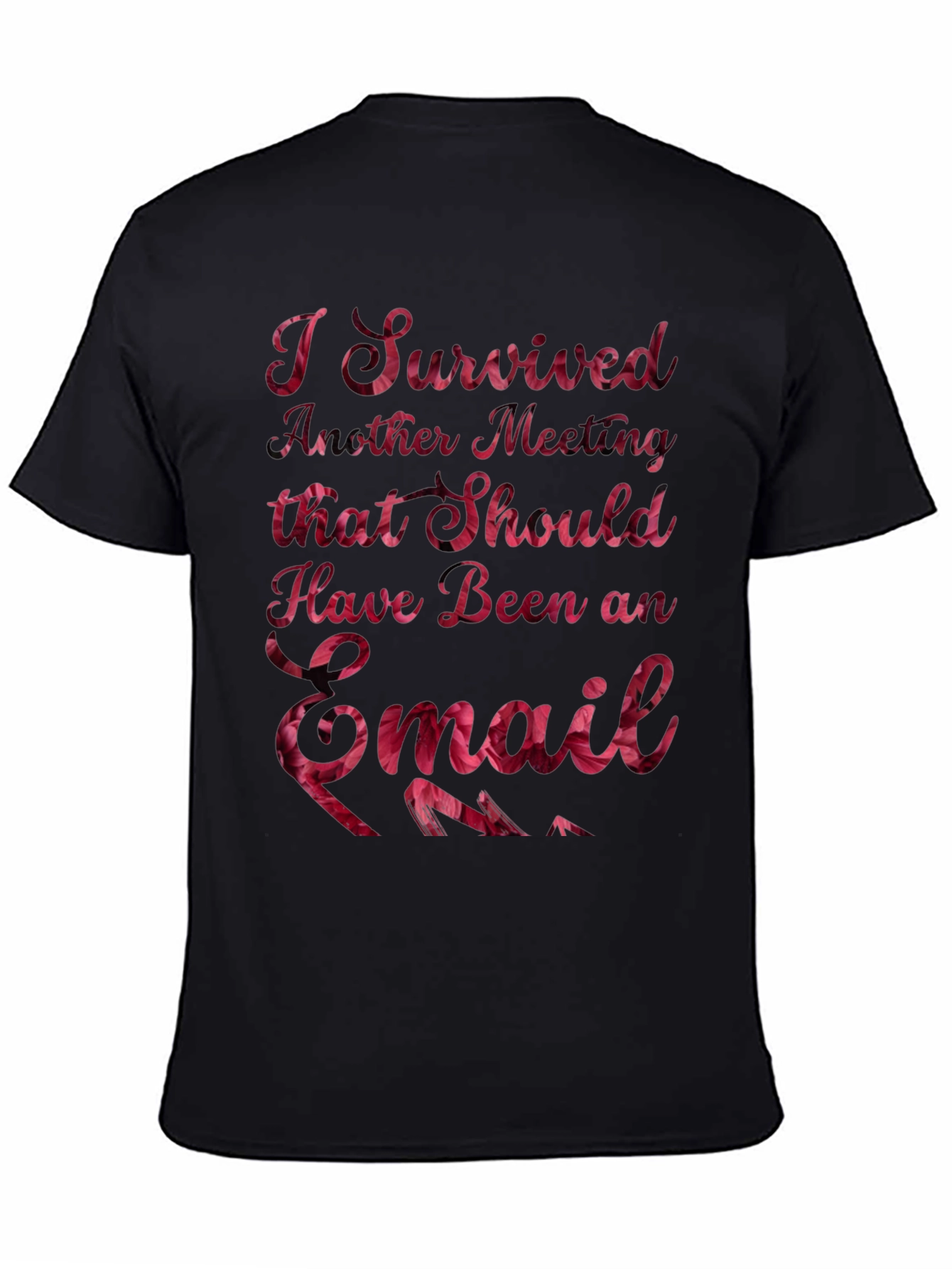 Funny I Survived Another Meeting T-Shirt