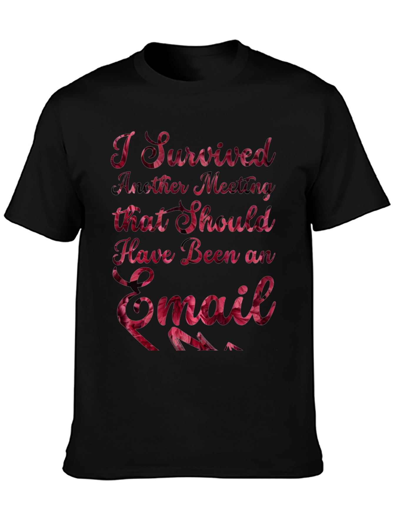 Funny I Survived Another Meeting T-Shirt