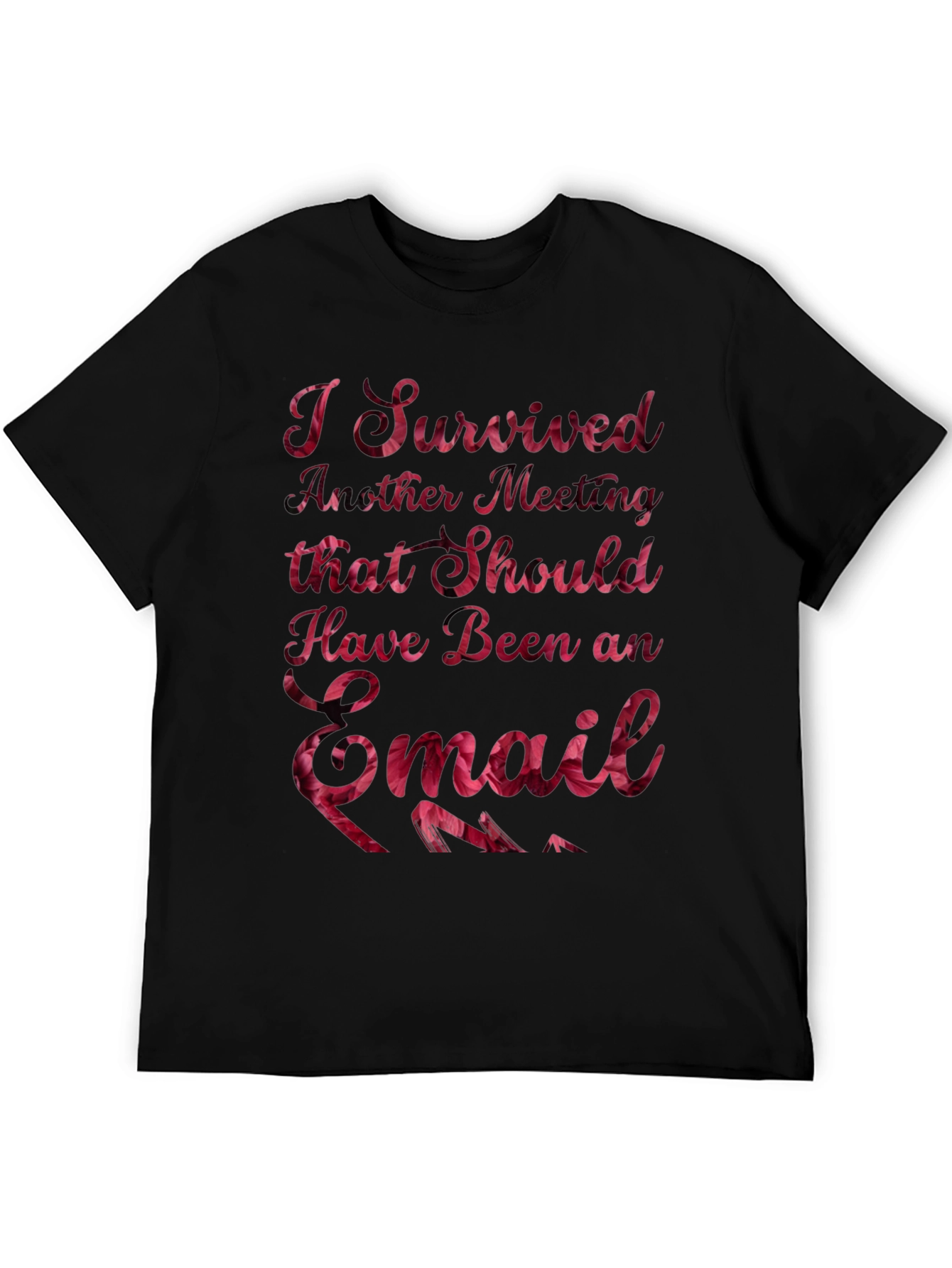 Funny I Survived Another Meeting T-Shirt