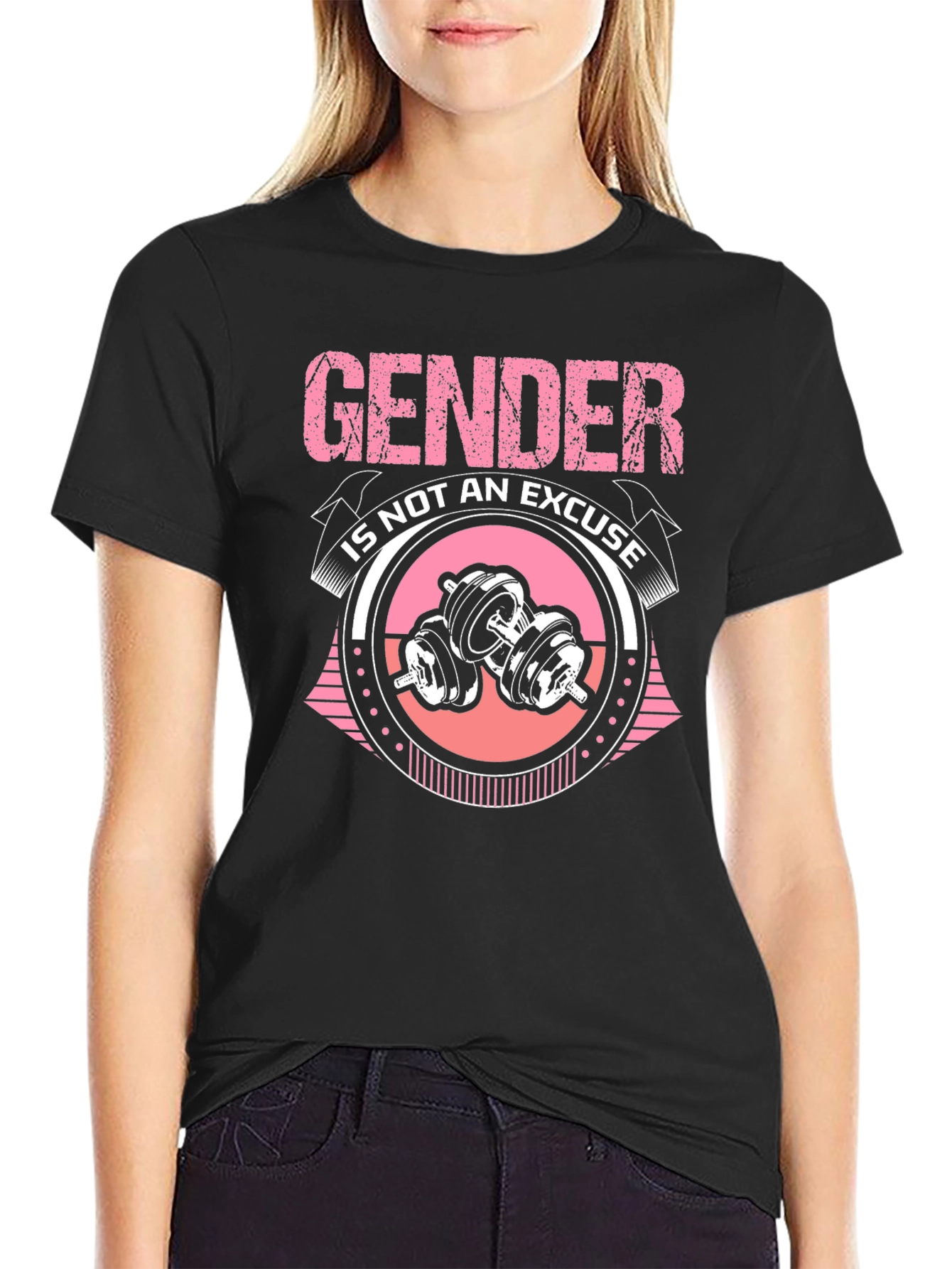 Gender is Not an Excuse Fitness T-Shirt