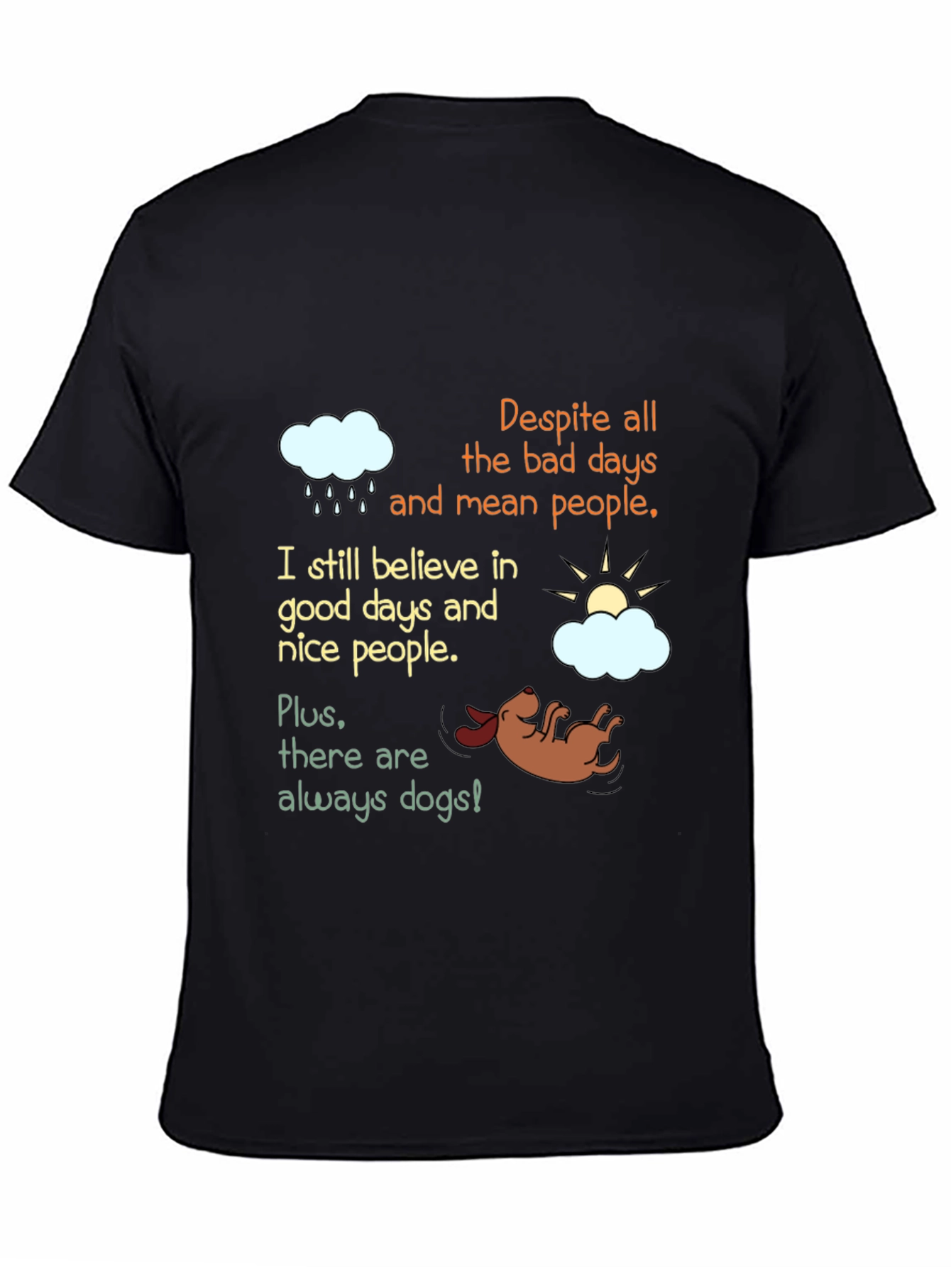 Optimistic Dog Lover T-Shirt