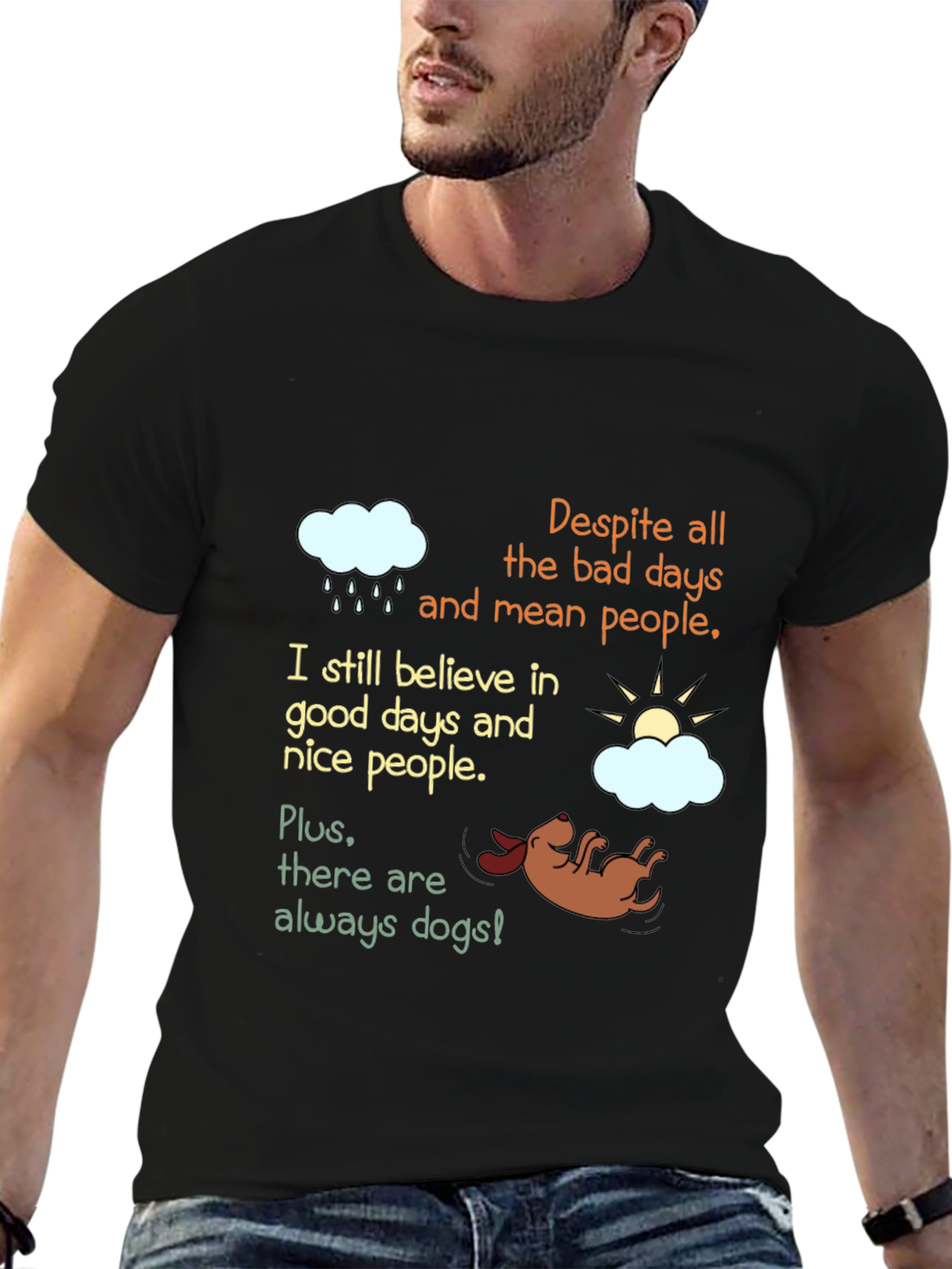 Optimistic Dog Lover T-Shirt