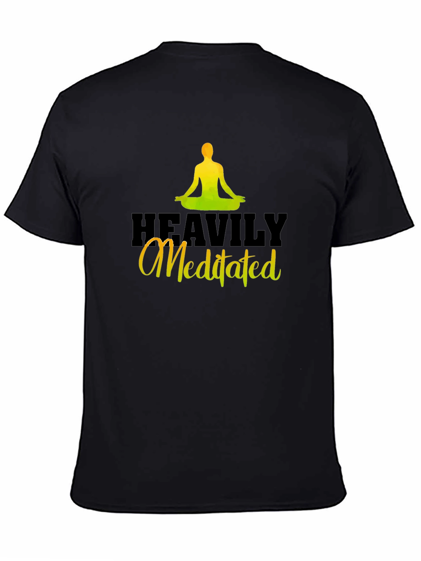 Heavily Meditated Black T-Shirt