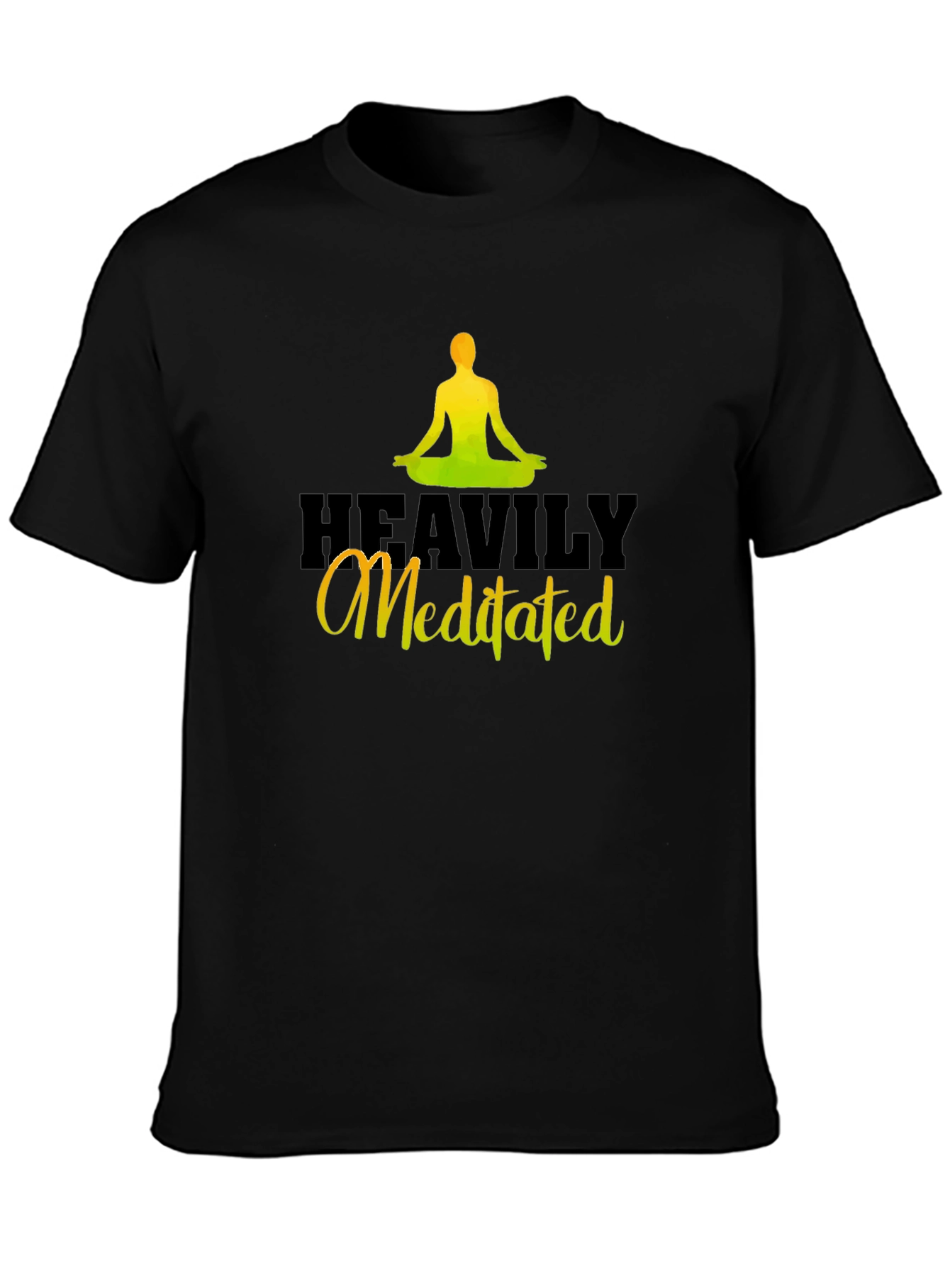 Heavily Meditated Black T-Shirt
