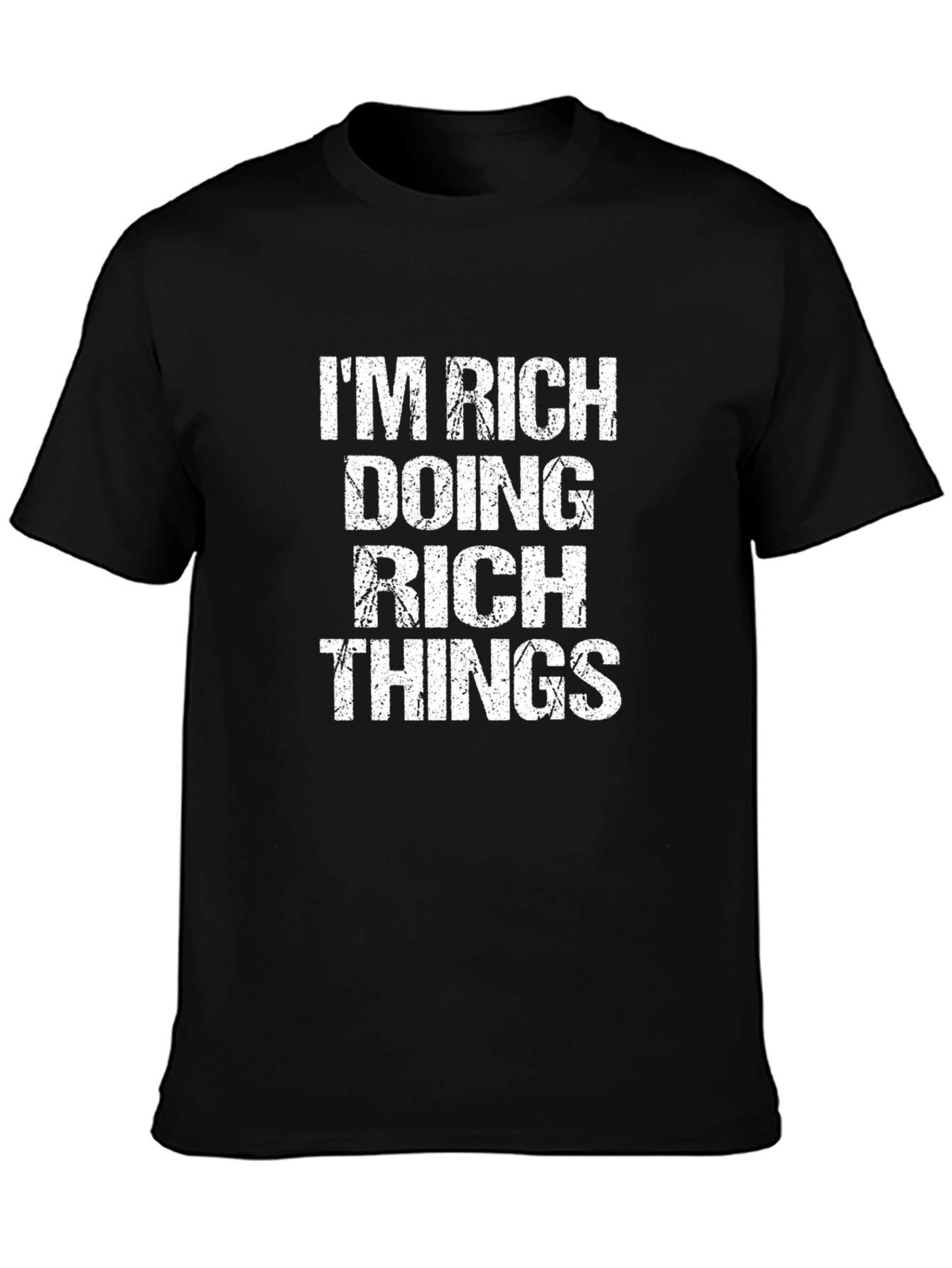 Im Rich Doing Rich Things Graphic Tee