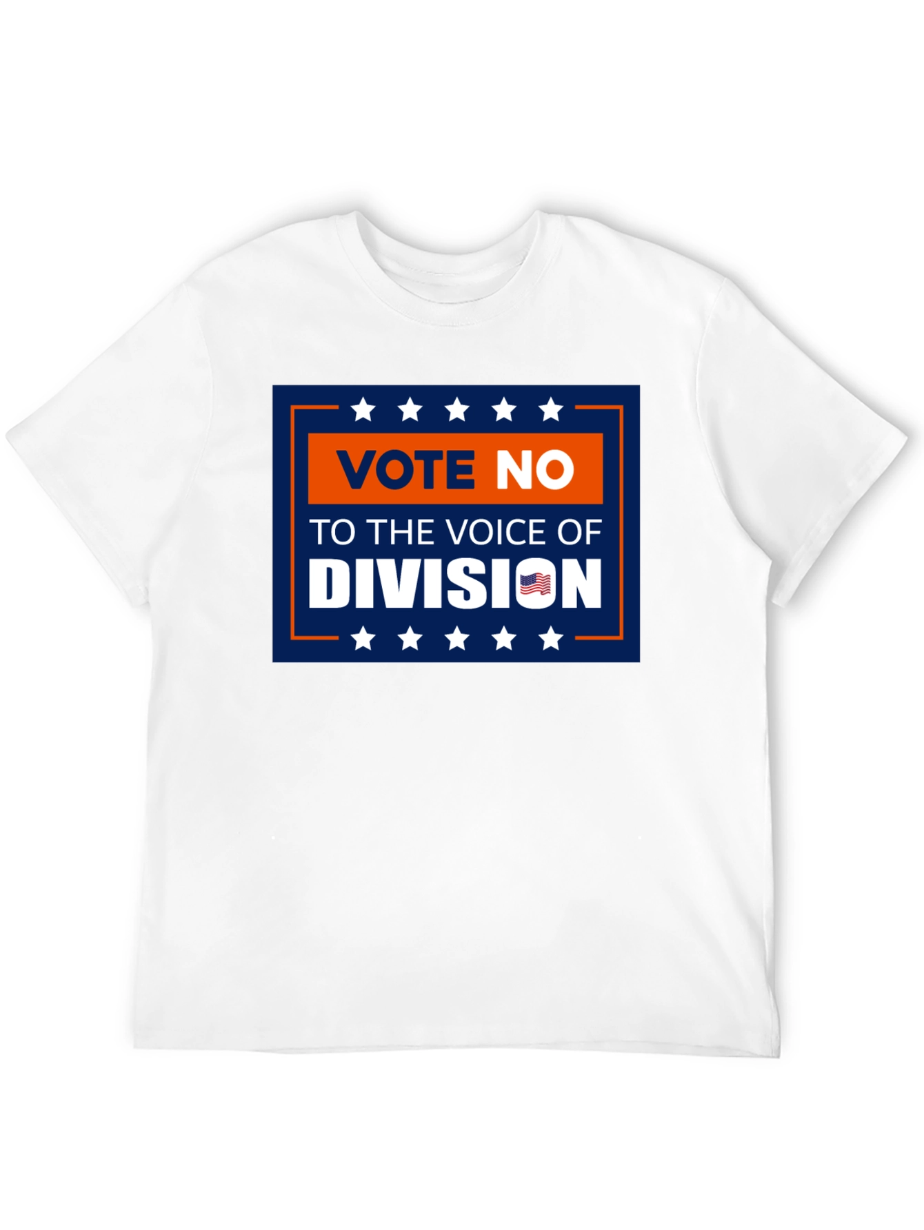 Vote No T-Shirt: Voice of Division Patriotic Tee