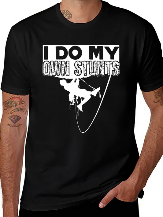I Do My Own Stunts Rock Climbing Black T-Shirt
