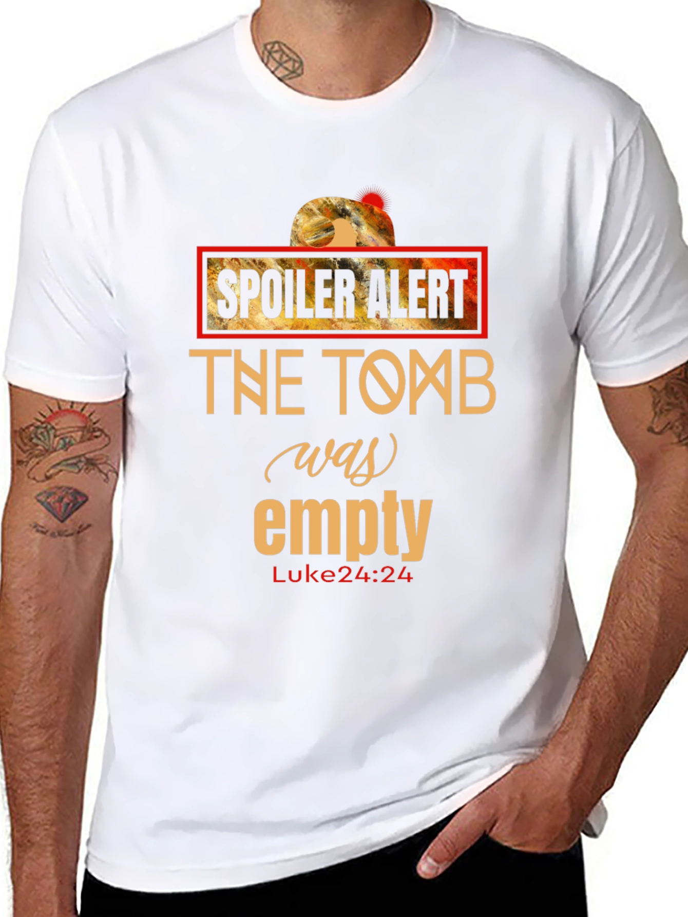 Spoiler Alert - The Tomb Was Empty T-Shirt