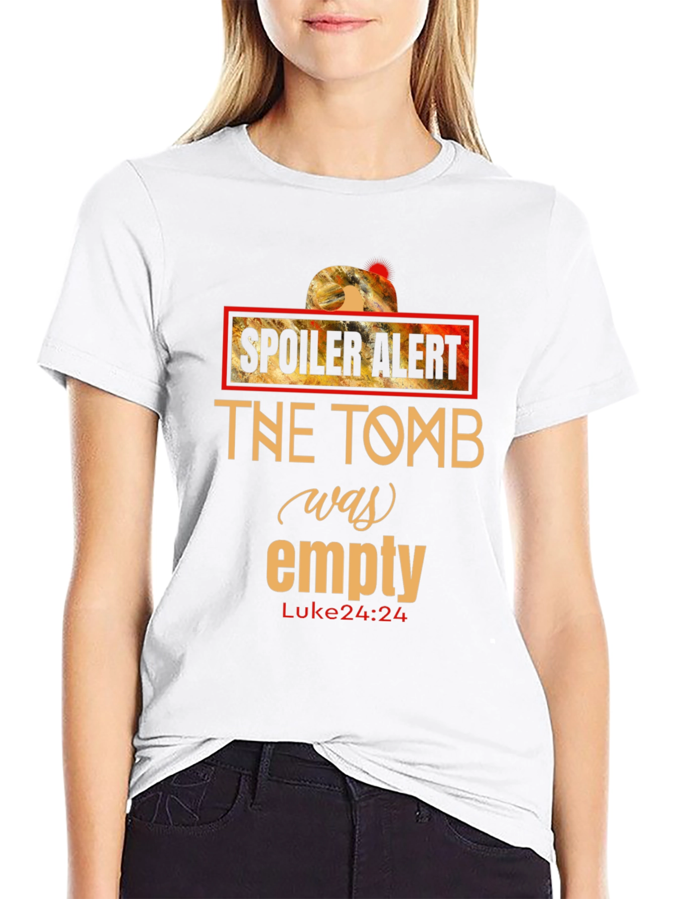 Spoiler Alert - The Tomb Was Empty T-Shirt