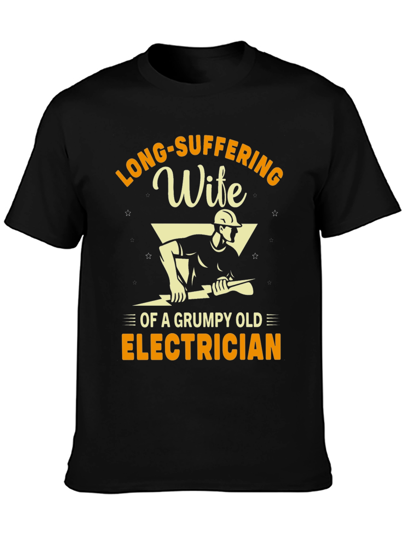 Long-Suffering Wife of an Electrician T-Shirt