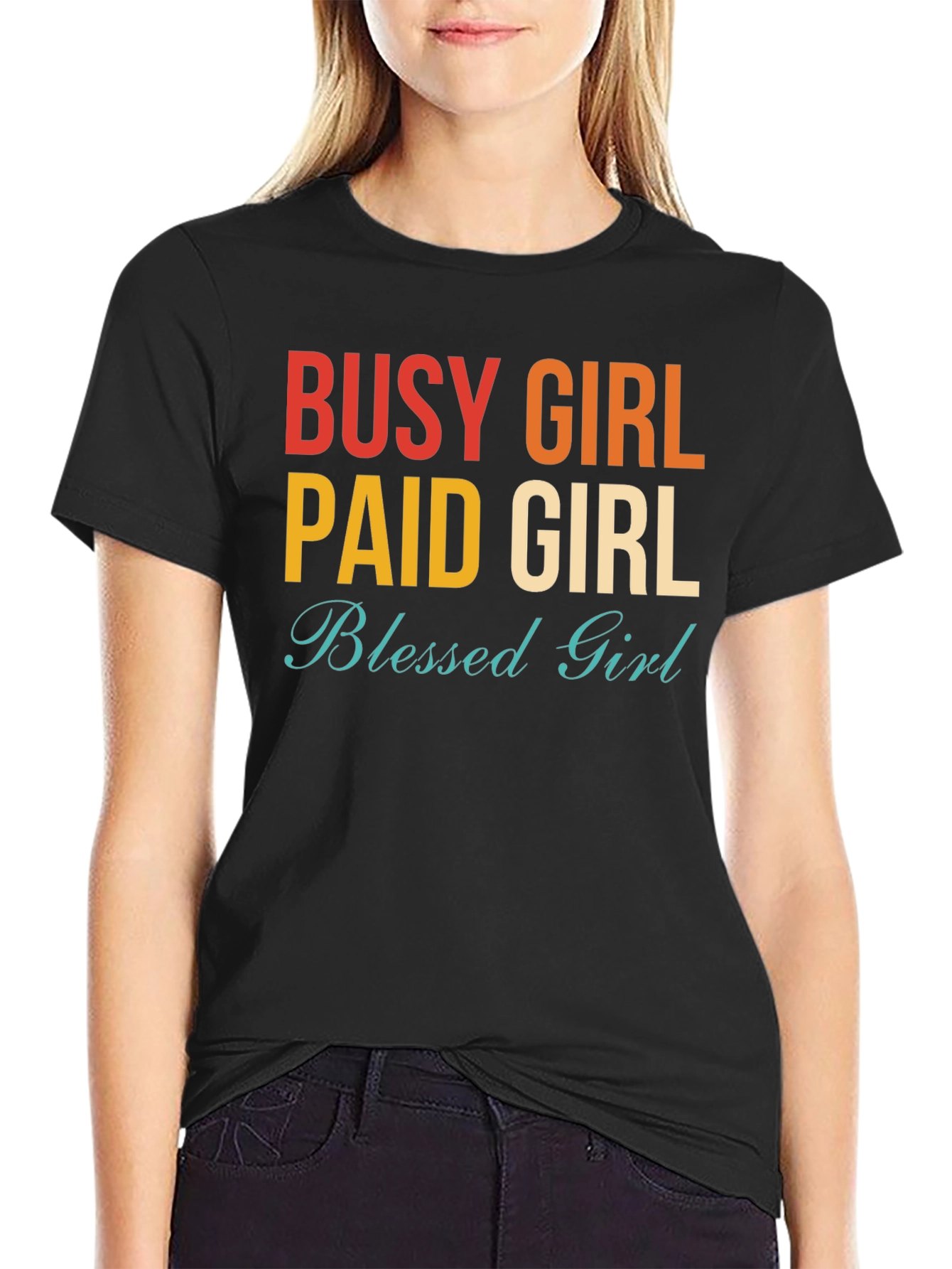 Busy Paid Blessed Girl Graphic Tee - Trendy T-Shirt