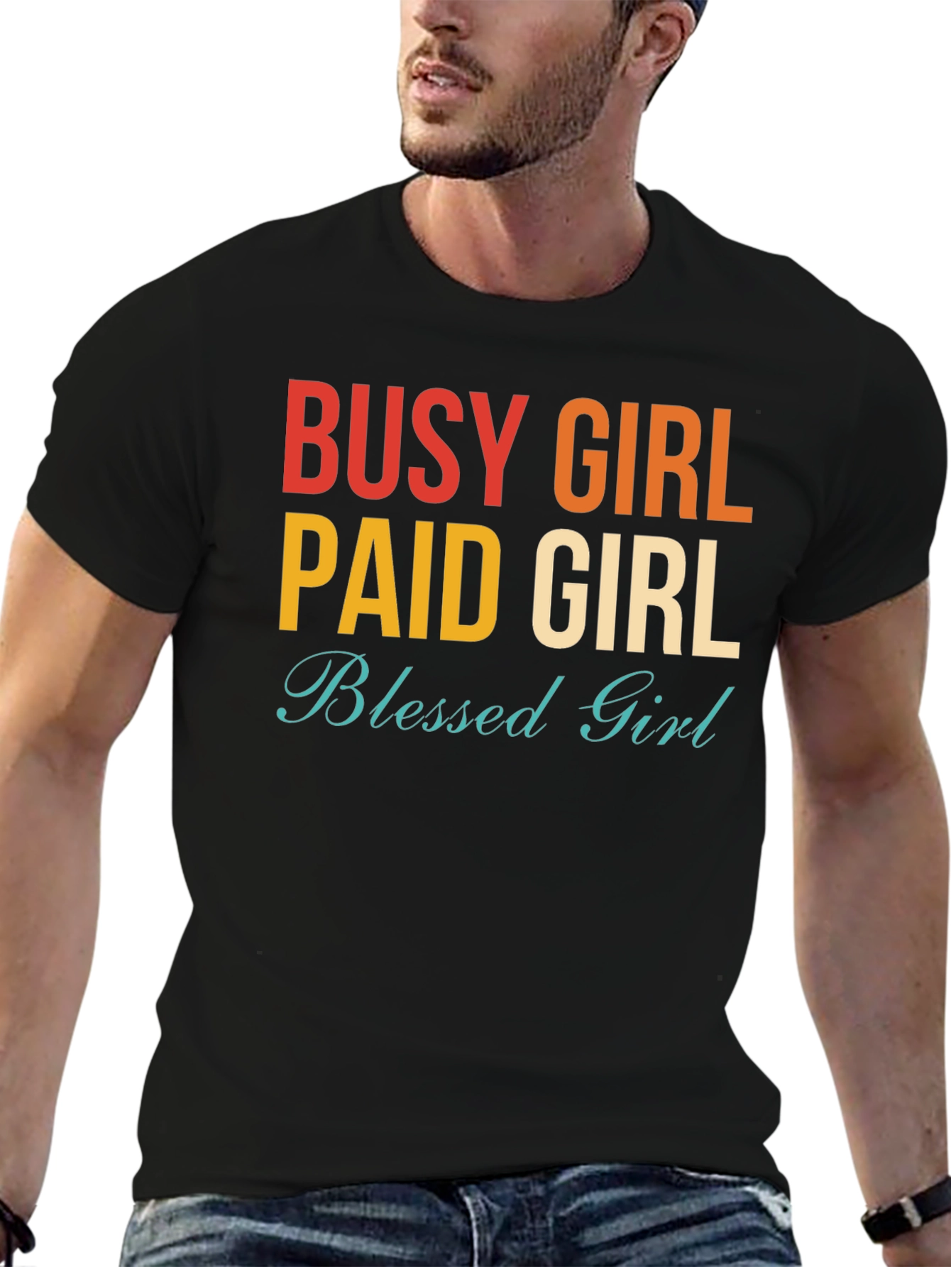 Busy Paid Blessed Girl Graphic Tee - Trendy T-Shirt