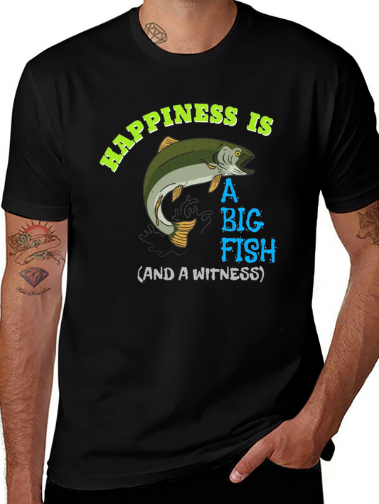 Happiness is A Big Fish T-Shirt