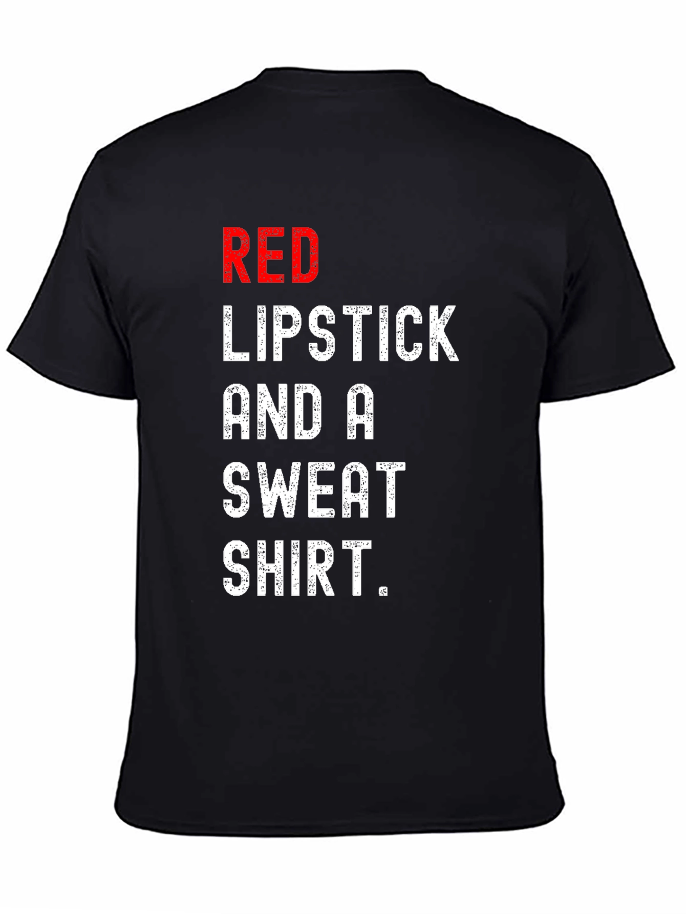 Red Lipstick Sweatshirt Tee