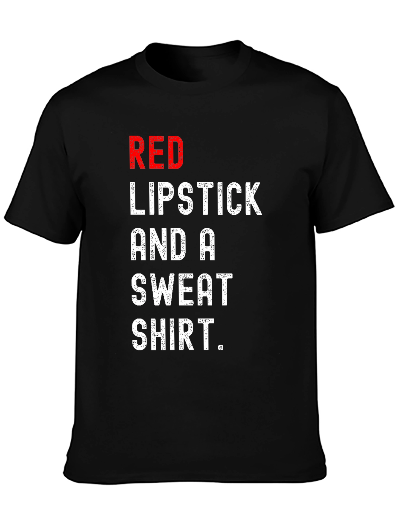 Red Lipstick Sweatshirt Tee