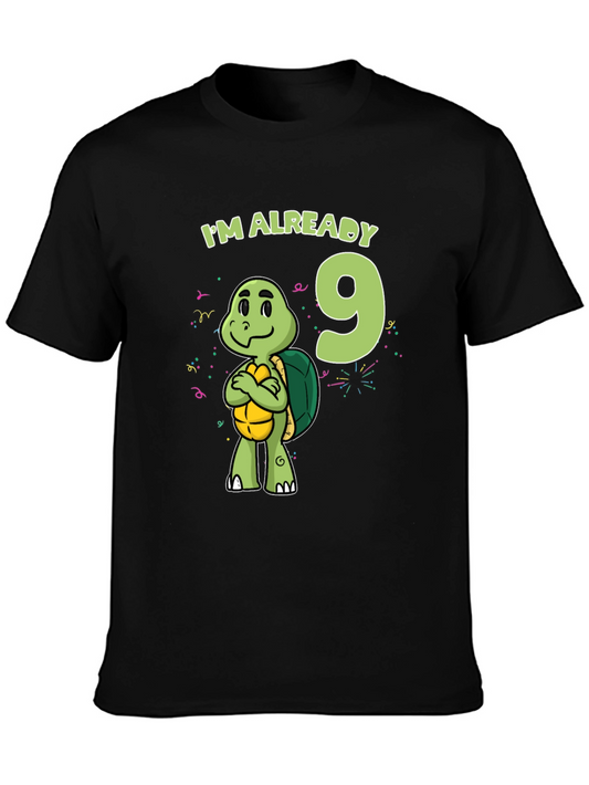 Im Already 9 Turtle T-Shirt