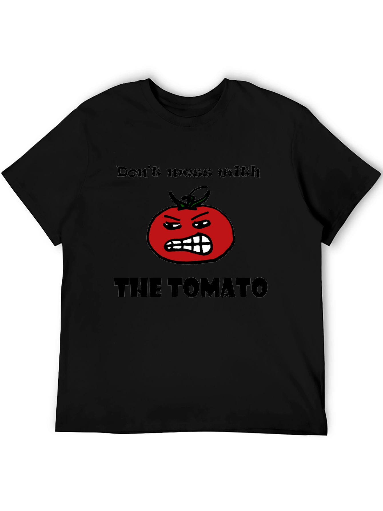 Dont Mess With The Tomato Graphic T-Shirt