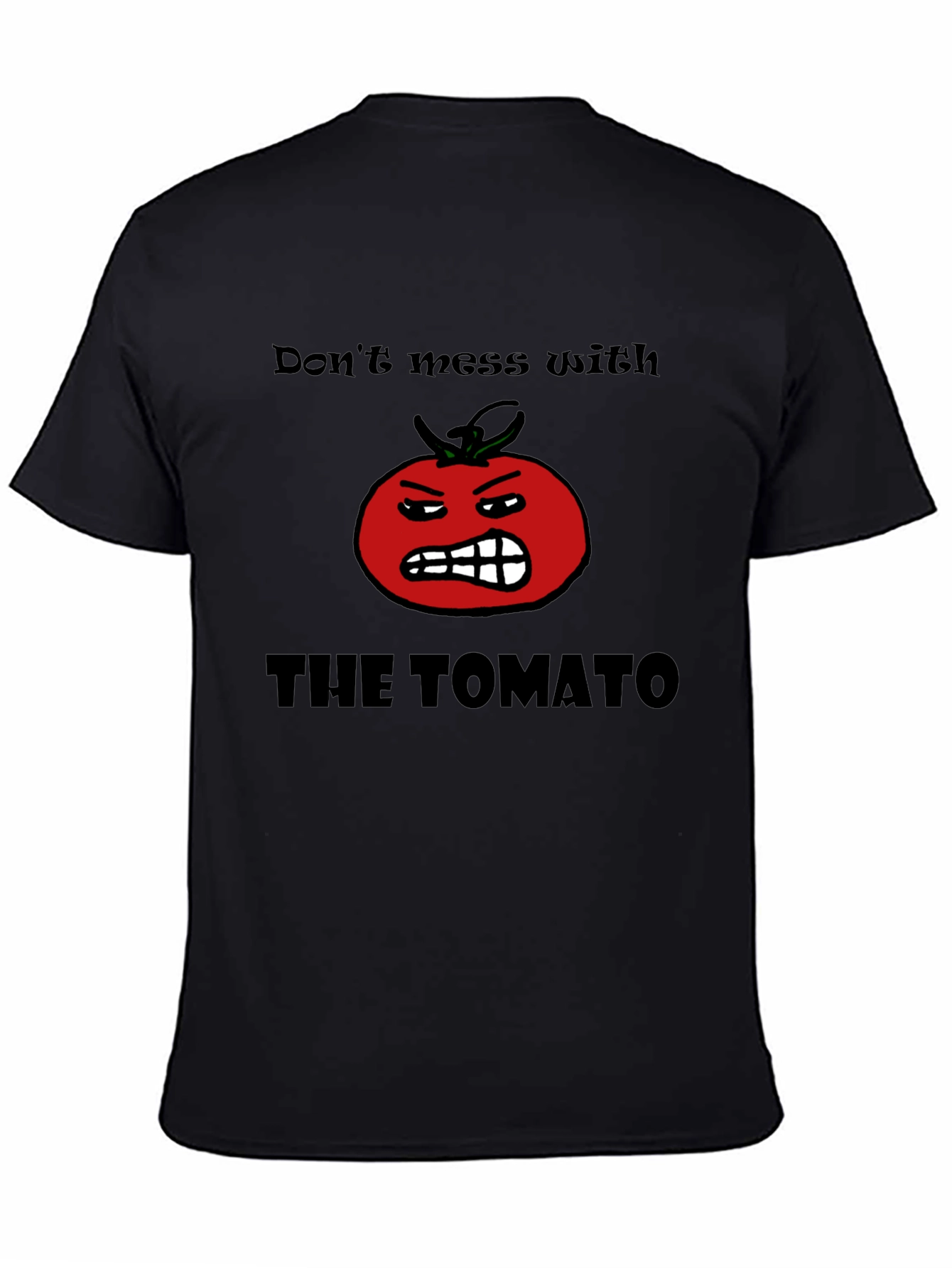 Dont Mess With The Tomato Graphic T-Shirt