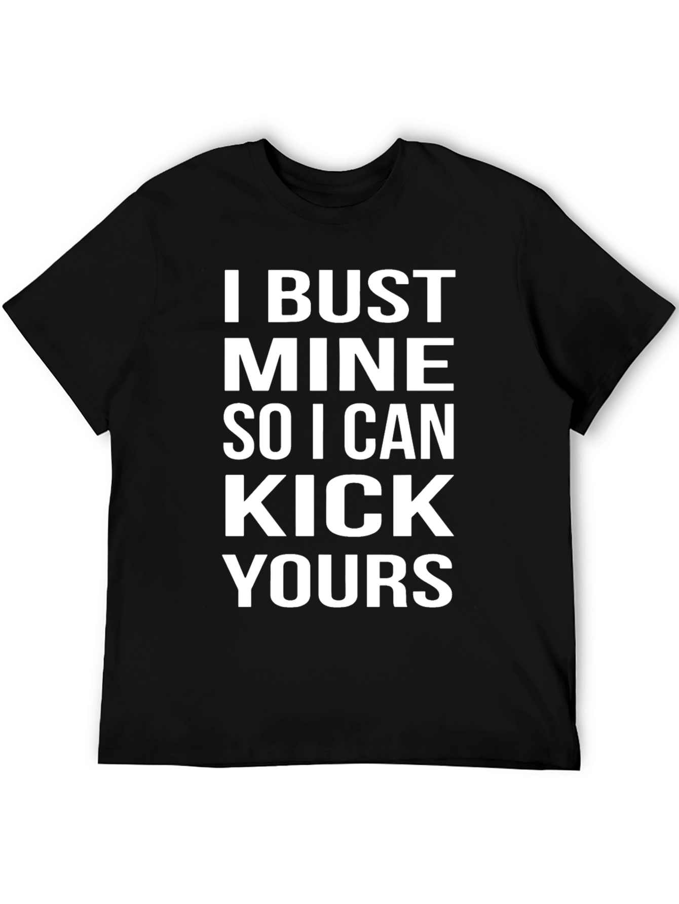 I Bust Mine Graphic Tee - Black