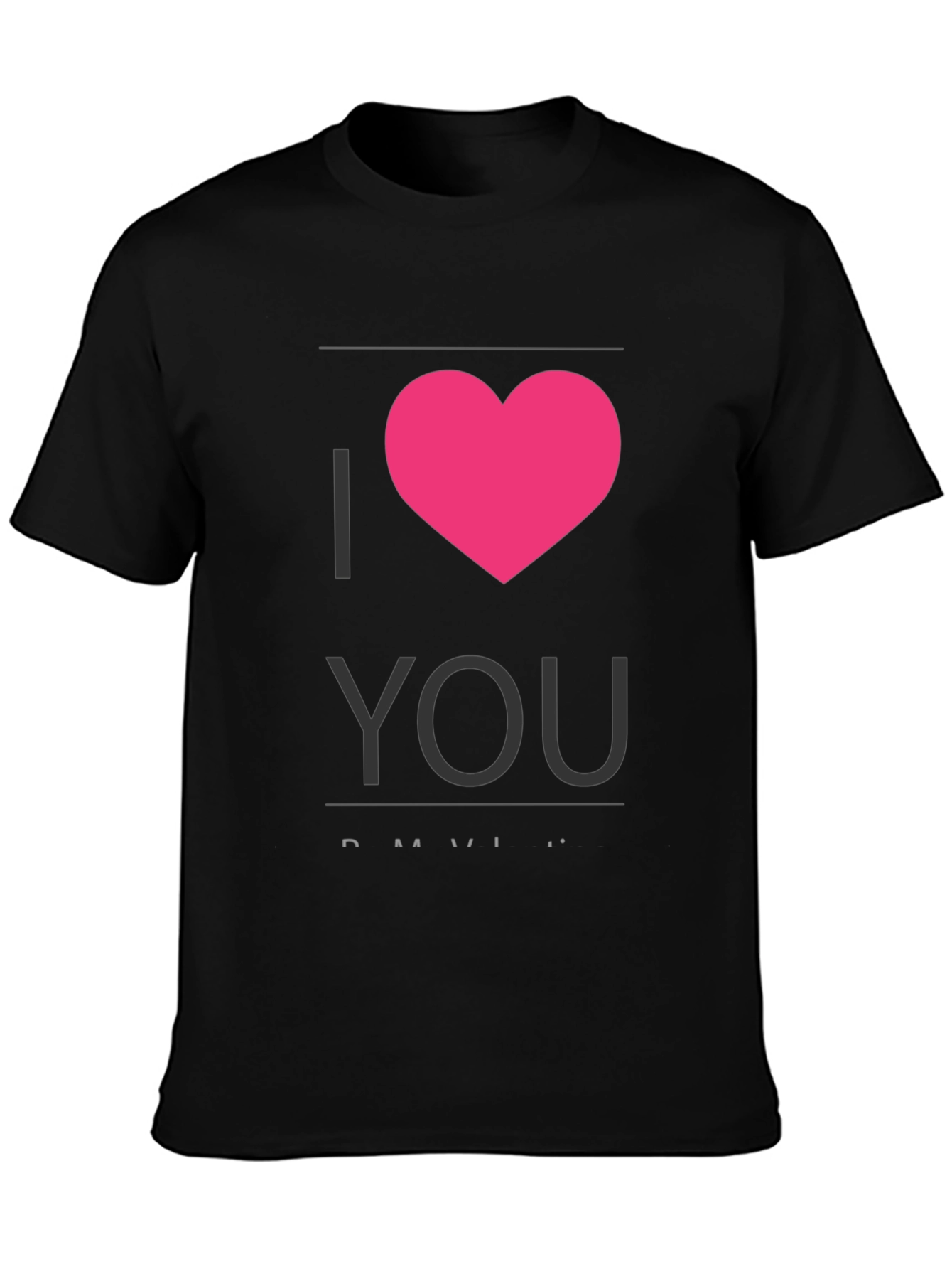 I Heart You - Black Crew Neck T-Shirt