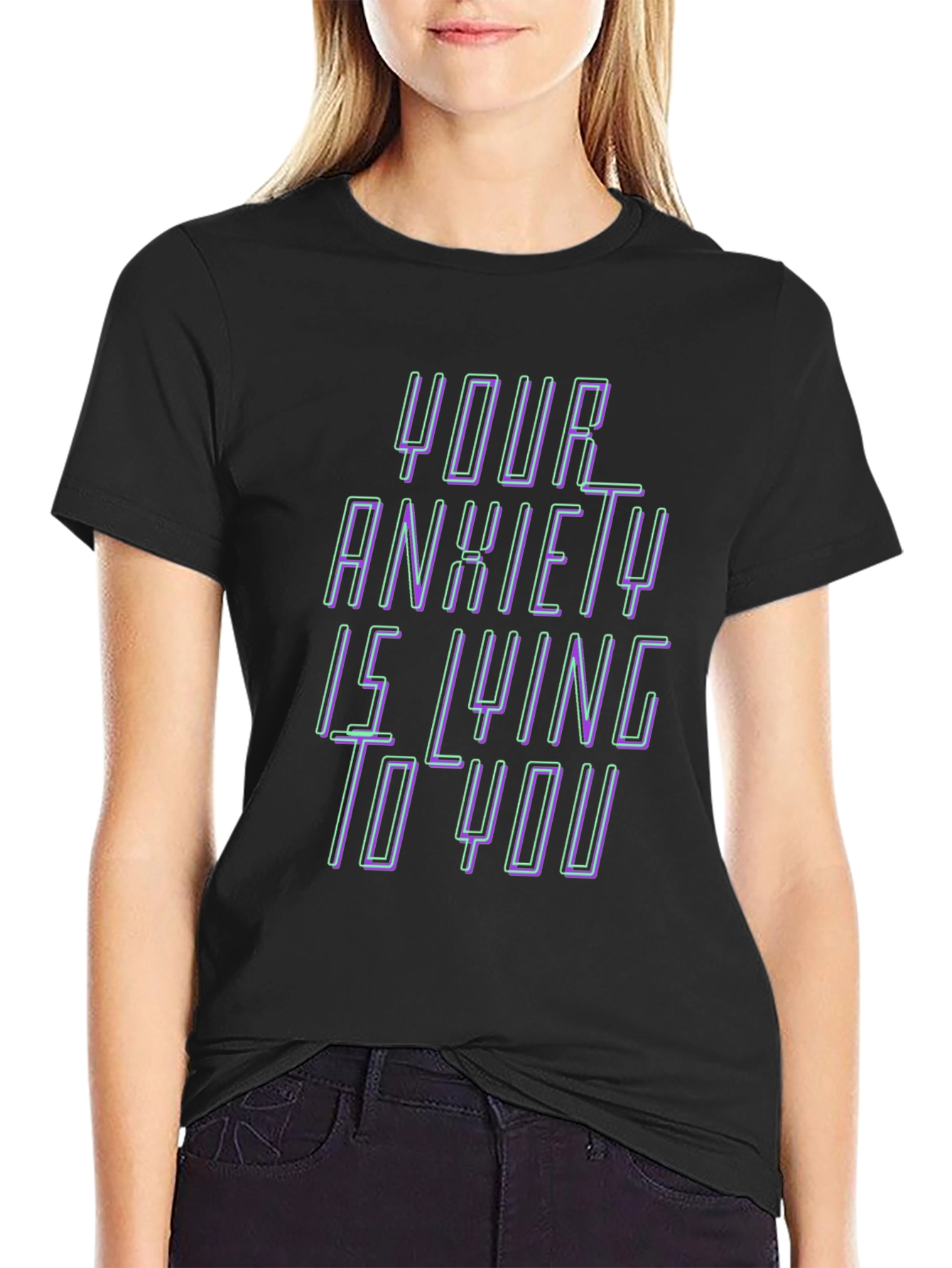 Anxiety Truth T-Shirt - Comfort Fit Bold Statement
